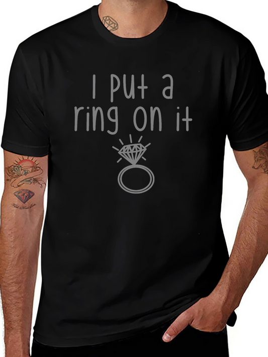 I Put a Ring On It Graphic Tee
