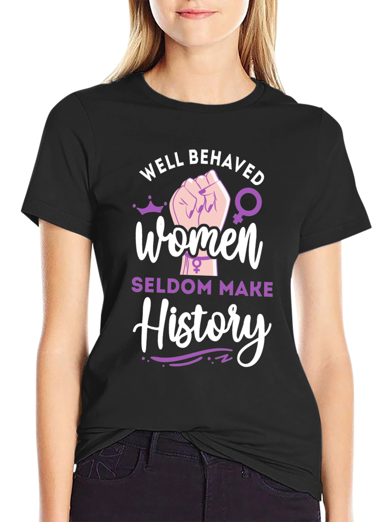 Well Behaved Women History Tee