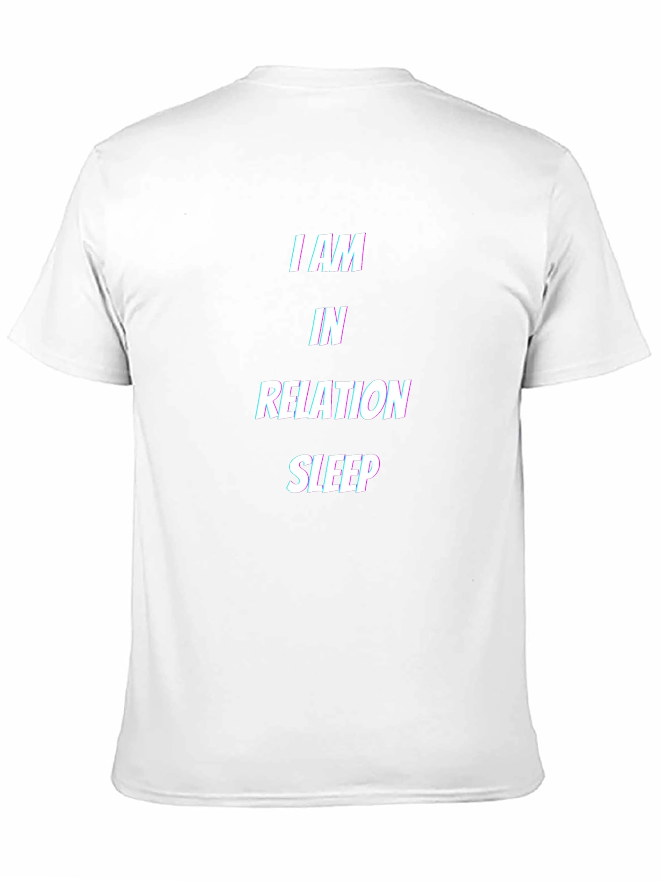 I am in Relation Sleep T-Shirt