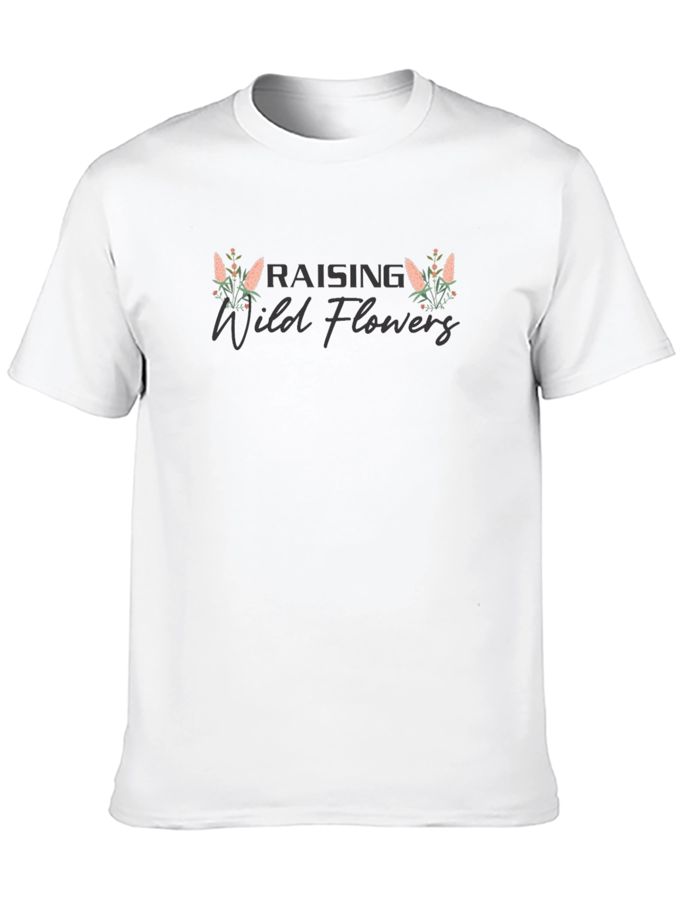 Raising Wild Flowers Graphic T-Shirt