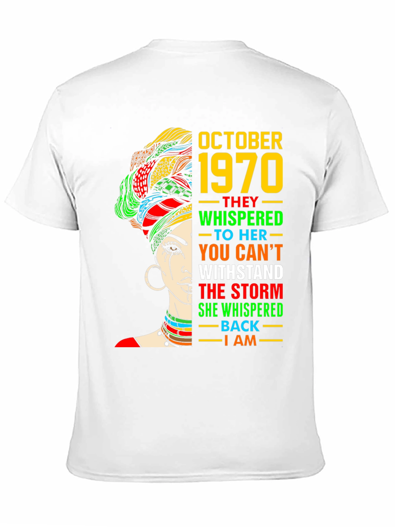 October 1970 Womans Strength T-Shirt