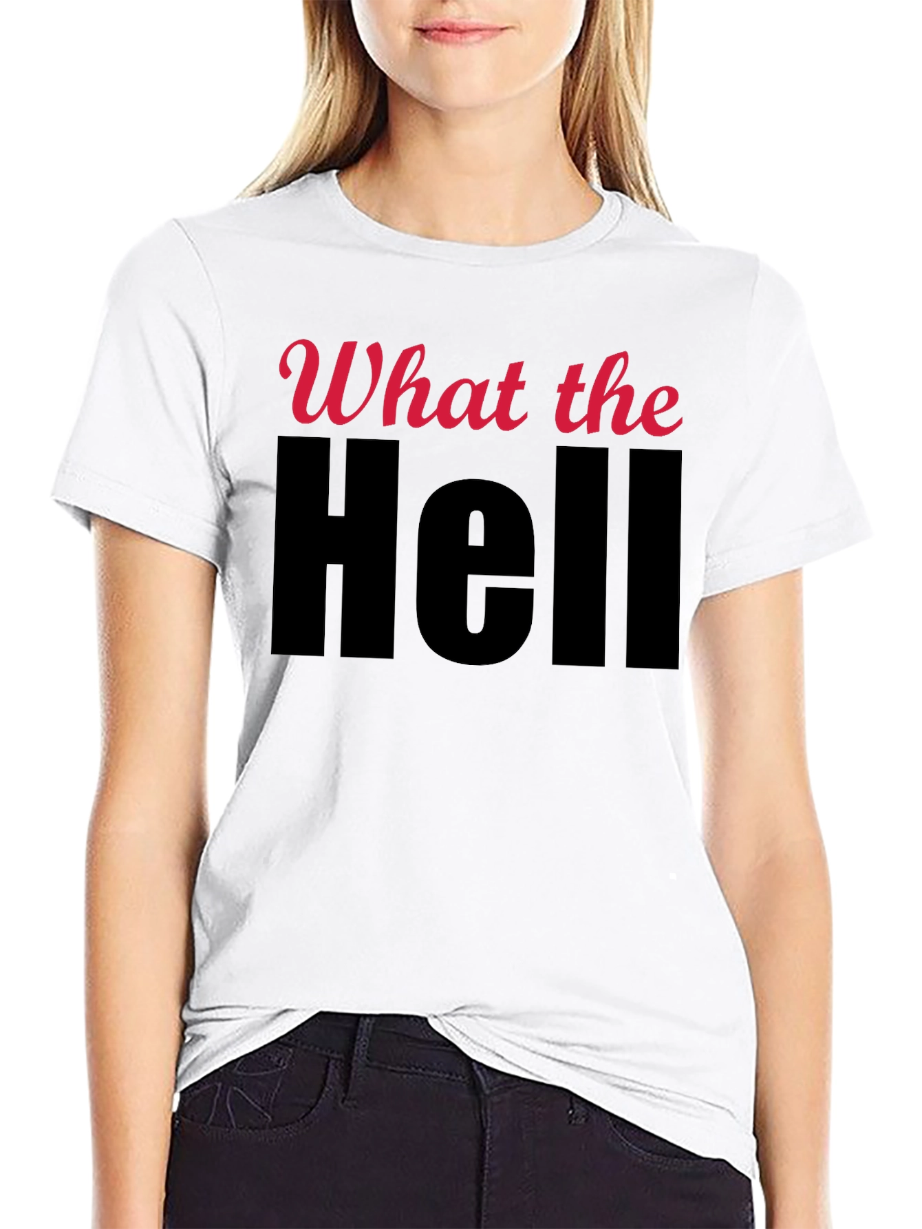 What the Hell Graphic T-Shirt