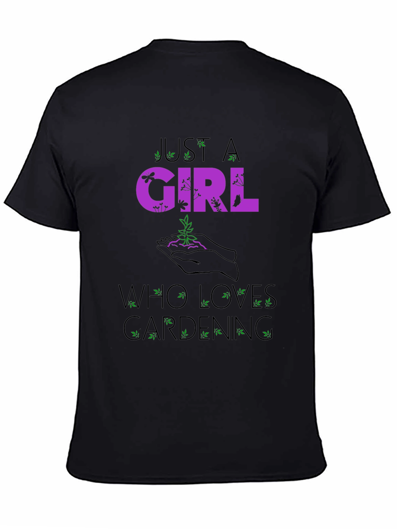 Just a Girl Who Loves Gardening T-Shirt