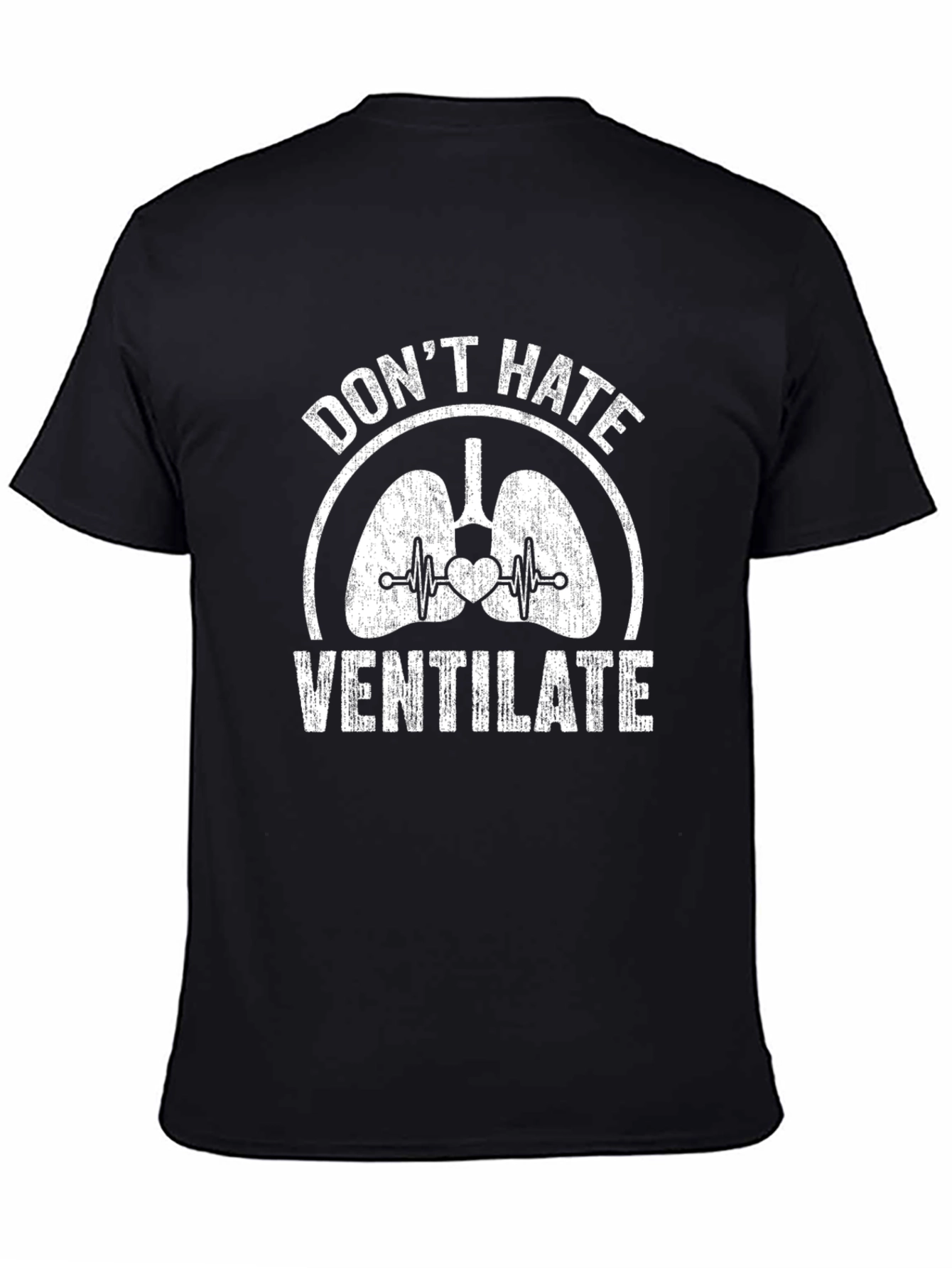 Dont Hate Ventilate Black T-Shirt