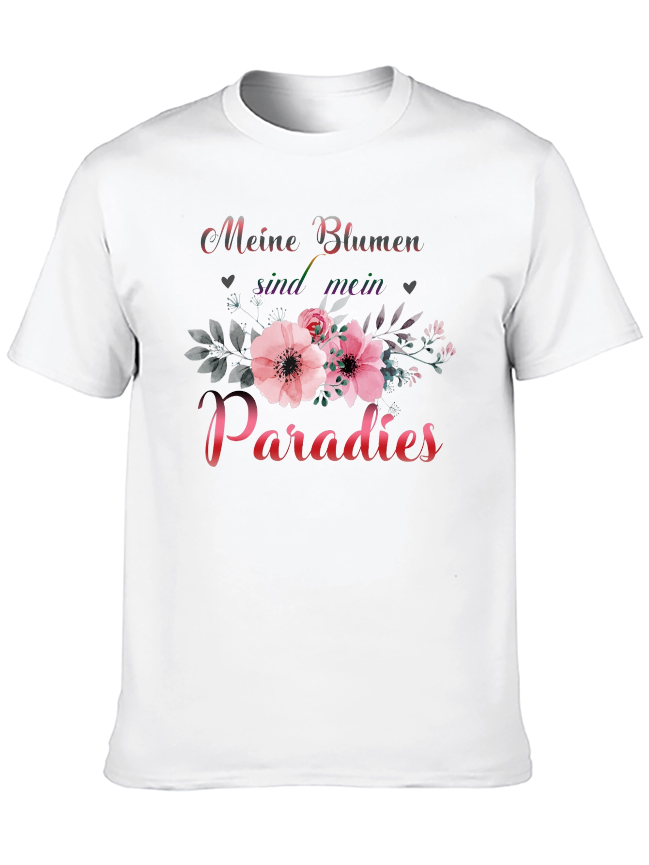 Meine Blumen sind mein Paradies T-Shirt
