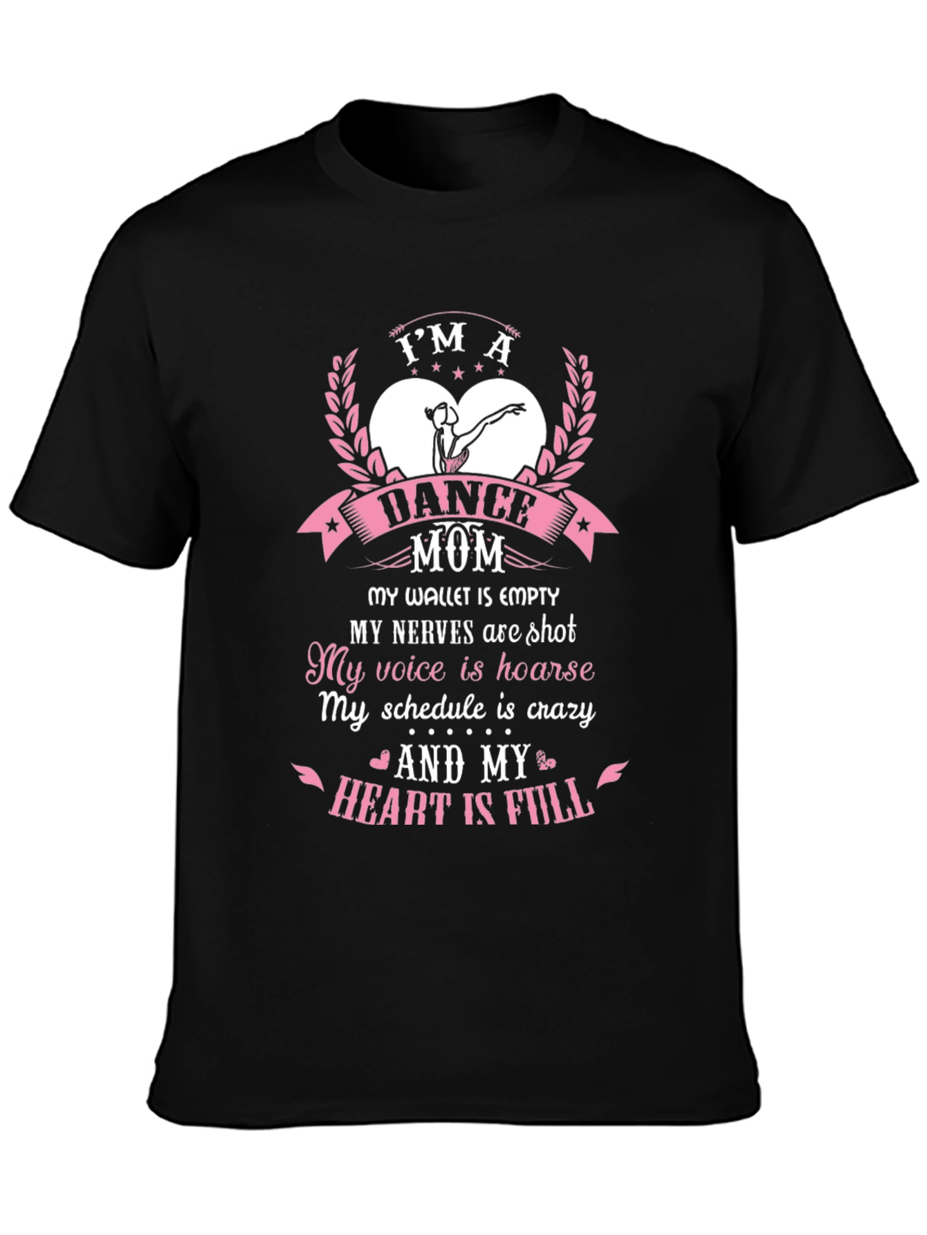 Im a Dance Mom T-Shirt