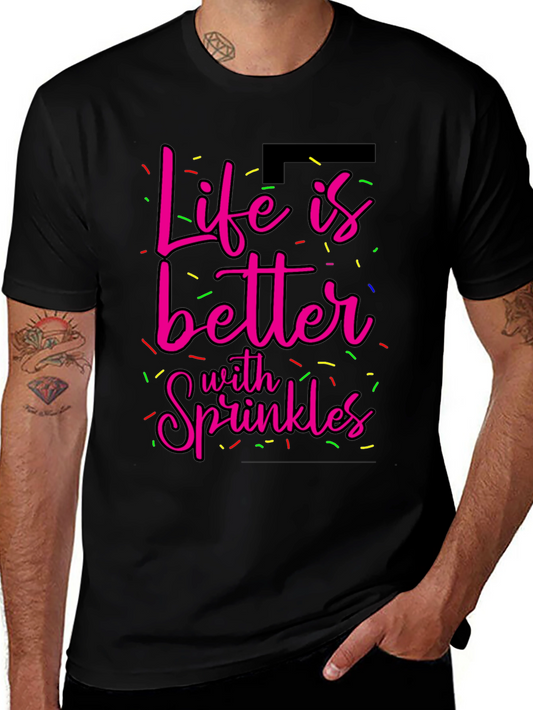 Life is Better with Sprinkles Graphic Tee