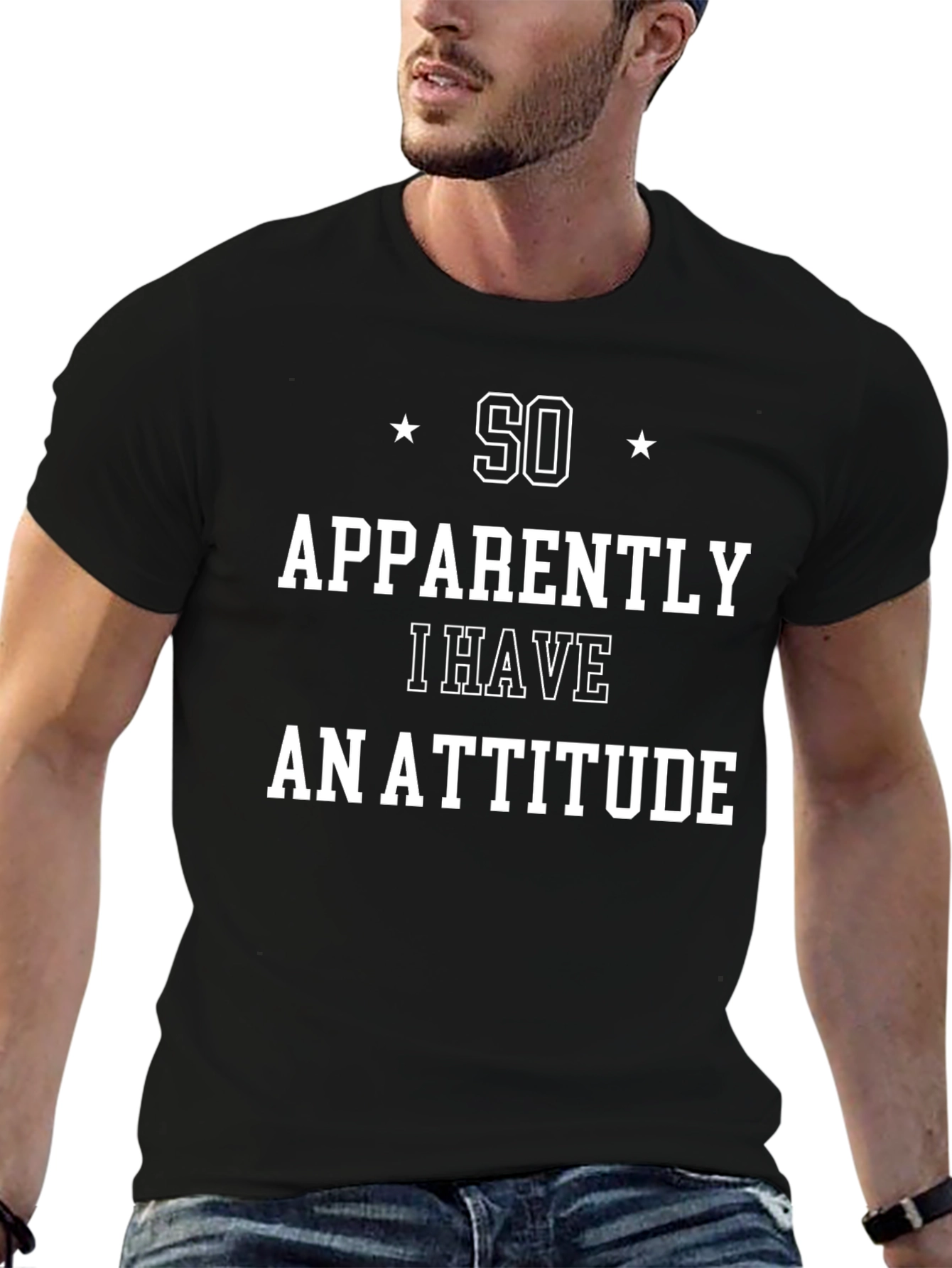 Funny So Apparently I Have an Attitude Graphic Tee
