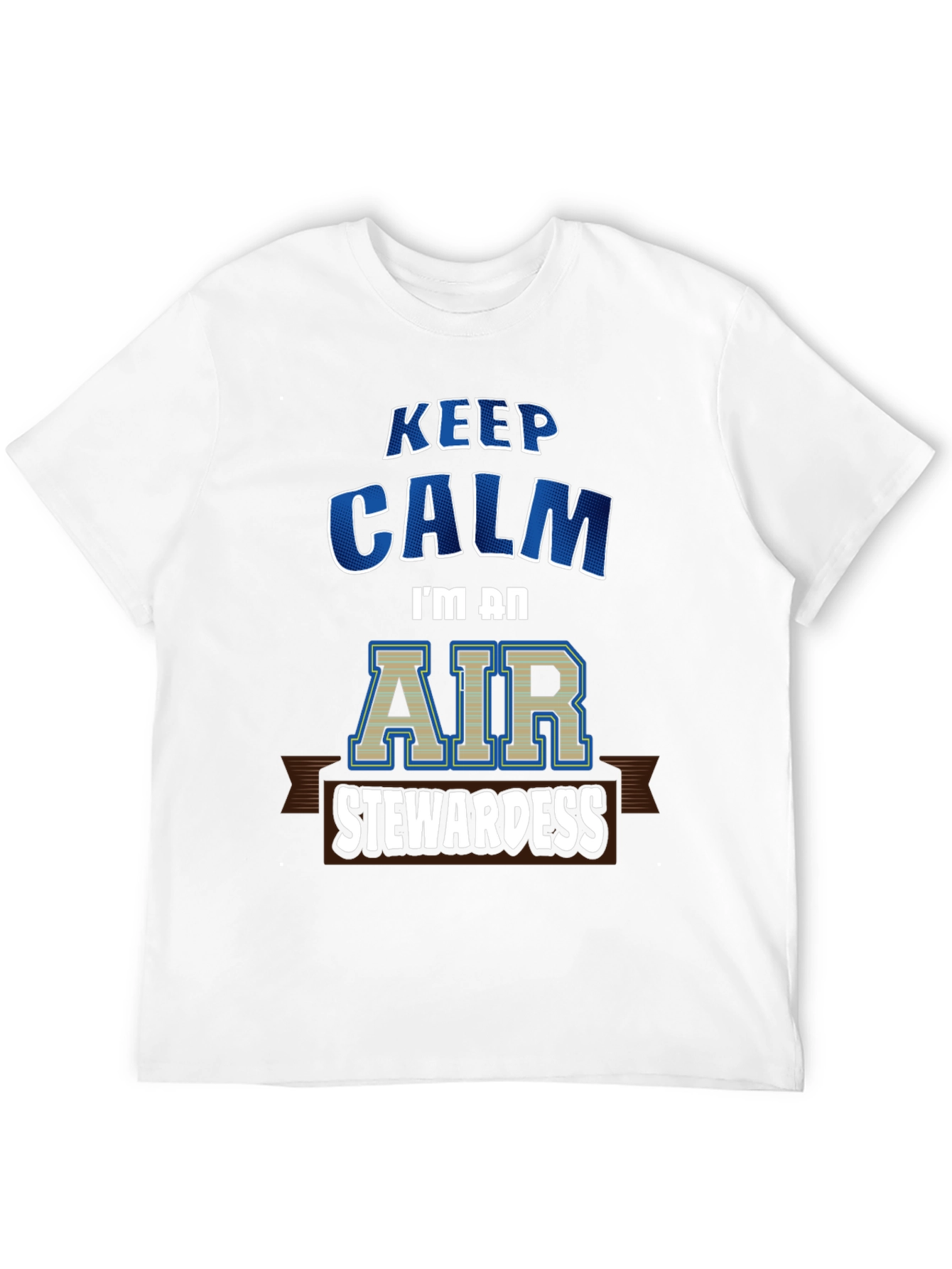 Keep Calm Air Stewardess T-Shirt