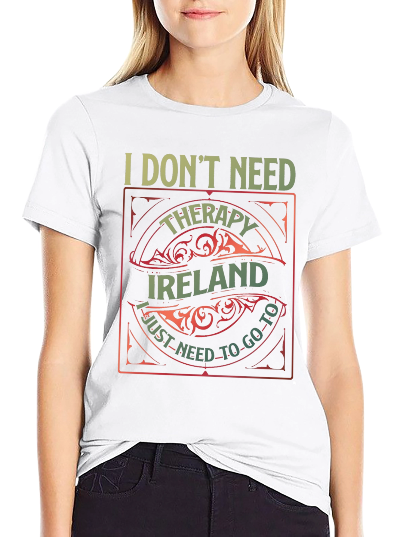Ireland Therapy T-Shirt - Need To Go To Ireland