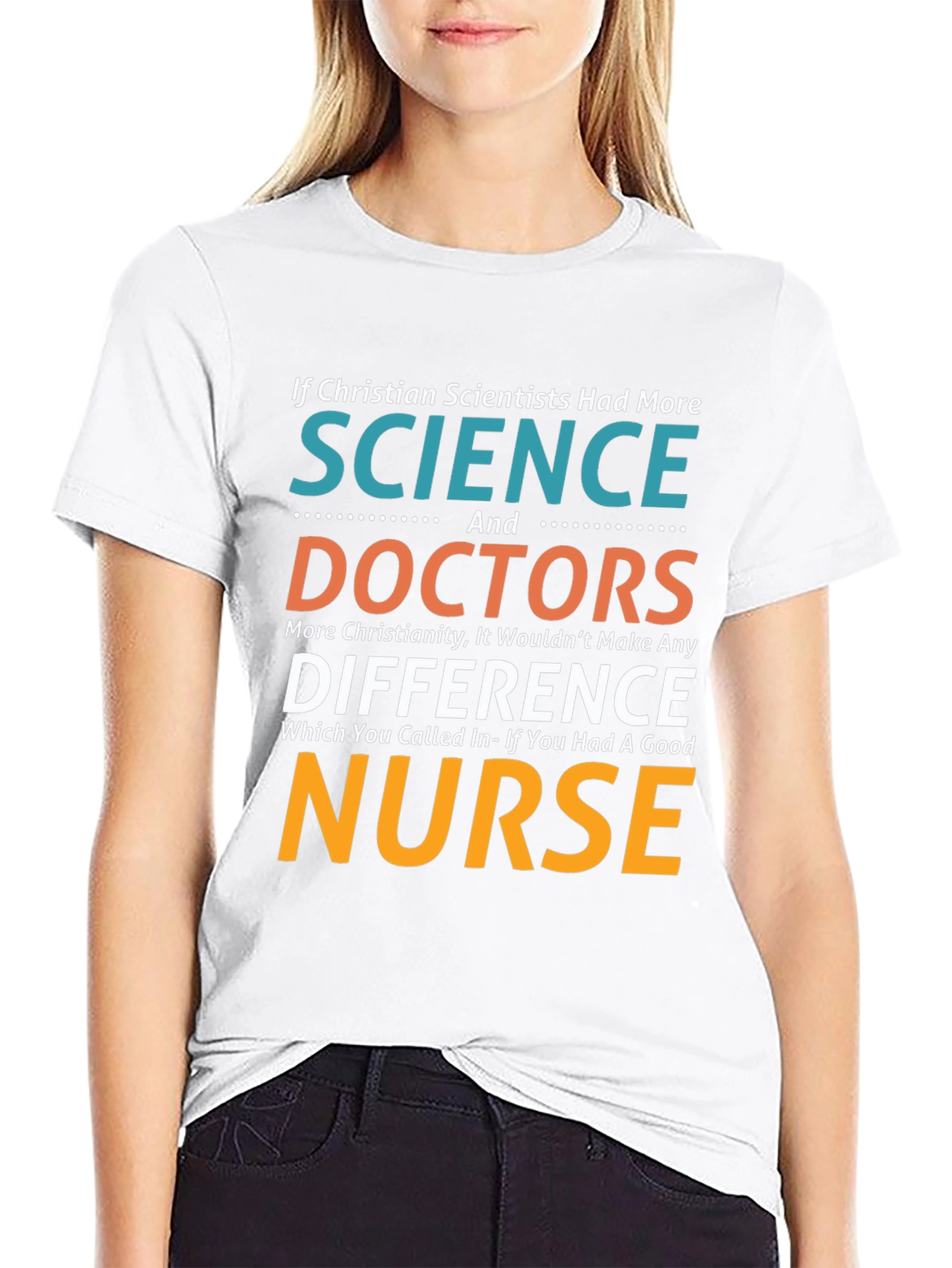 Christian Scientist Nurse Humor T-Shirt