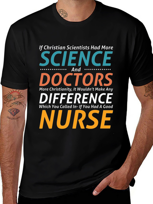 Christian Scientist Nurse Humor T-Shirt
