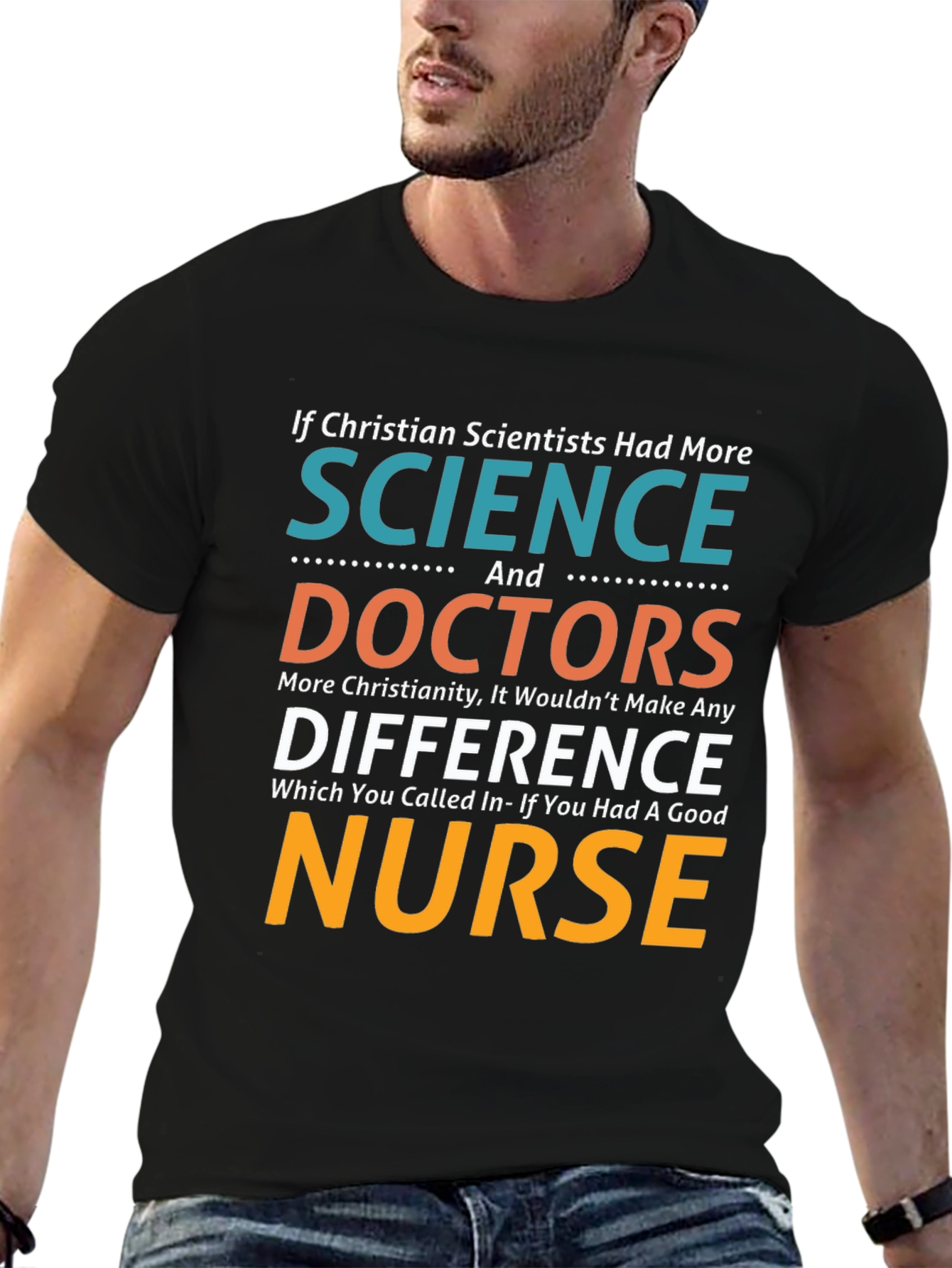 Christian Scientist Nurse Humor T-Shirt