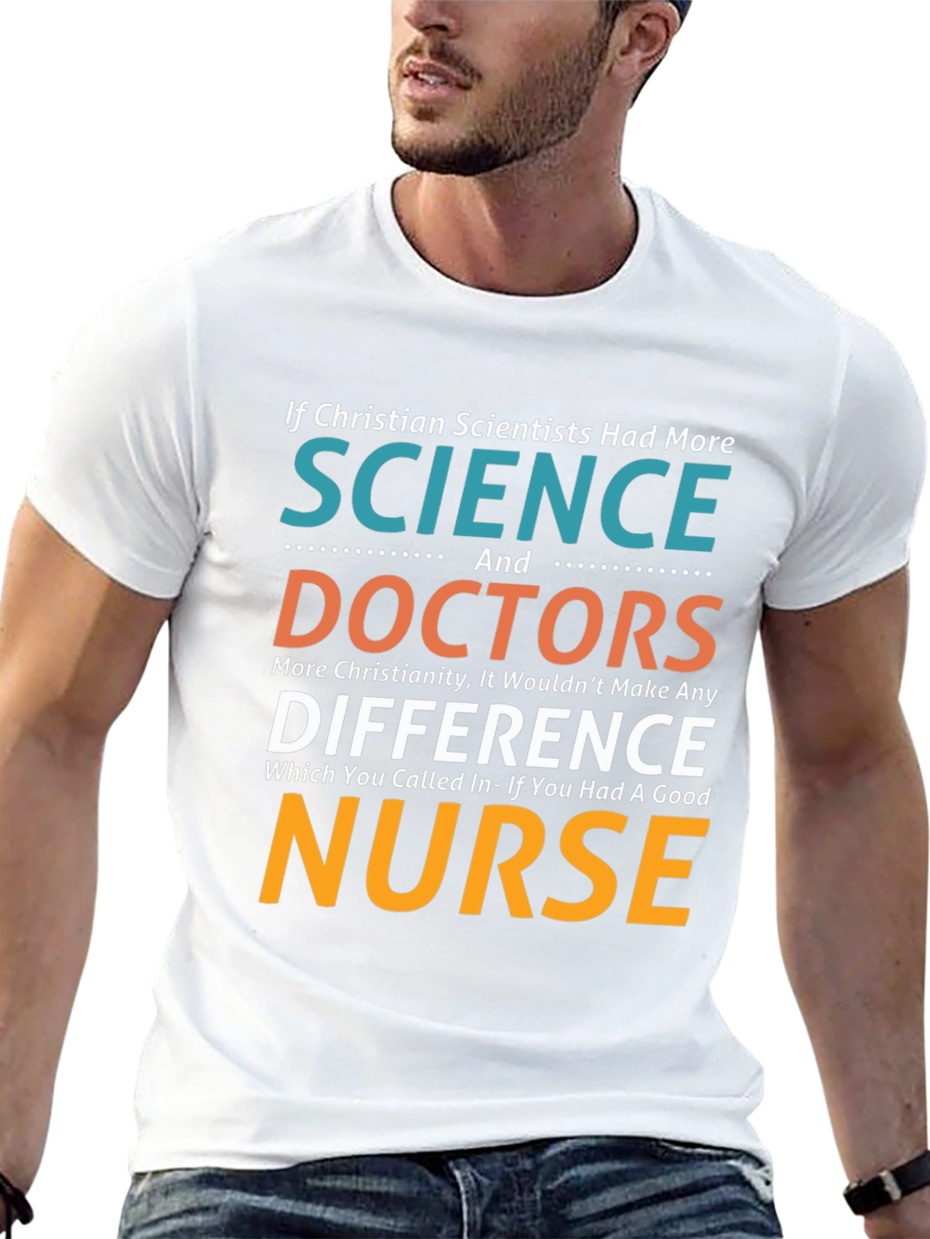 Christian Scientist Nurse Humor T-Shirt
