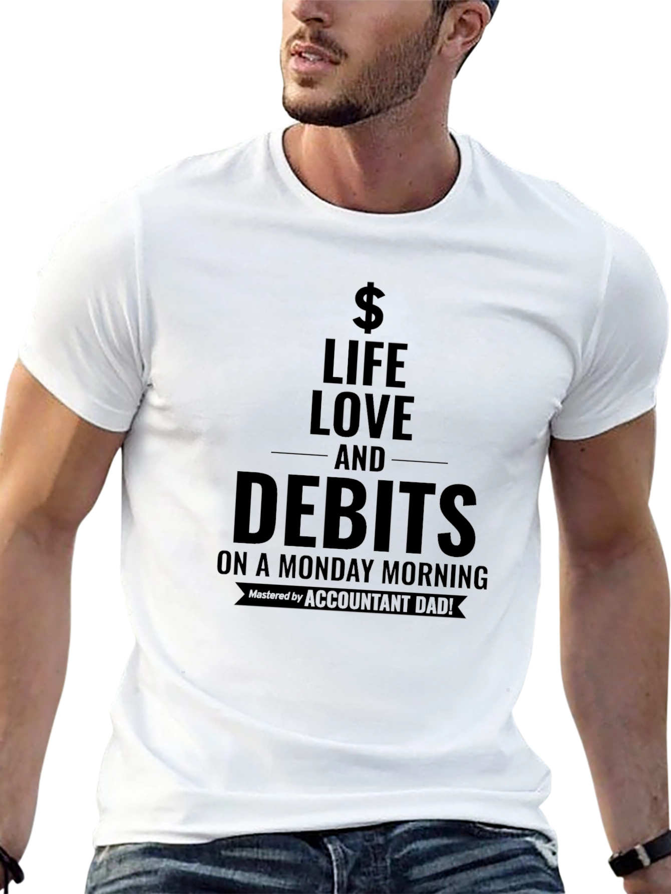 Life Love and Debits T-Shirt - Accountant Dad
