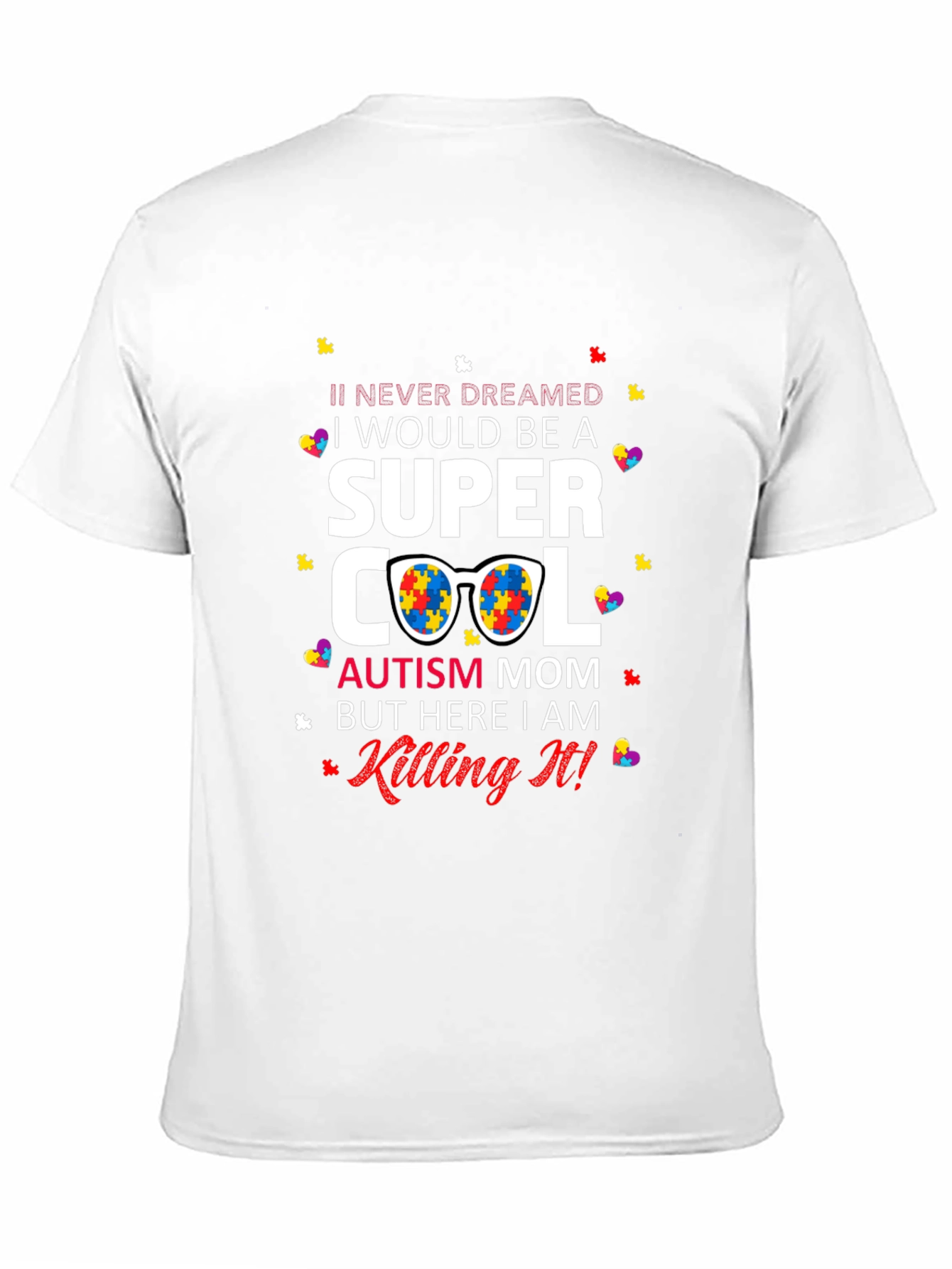 Super Cool Autism Mom T-Shirt