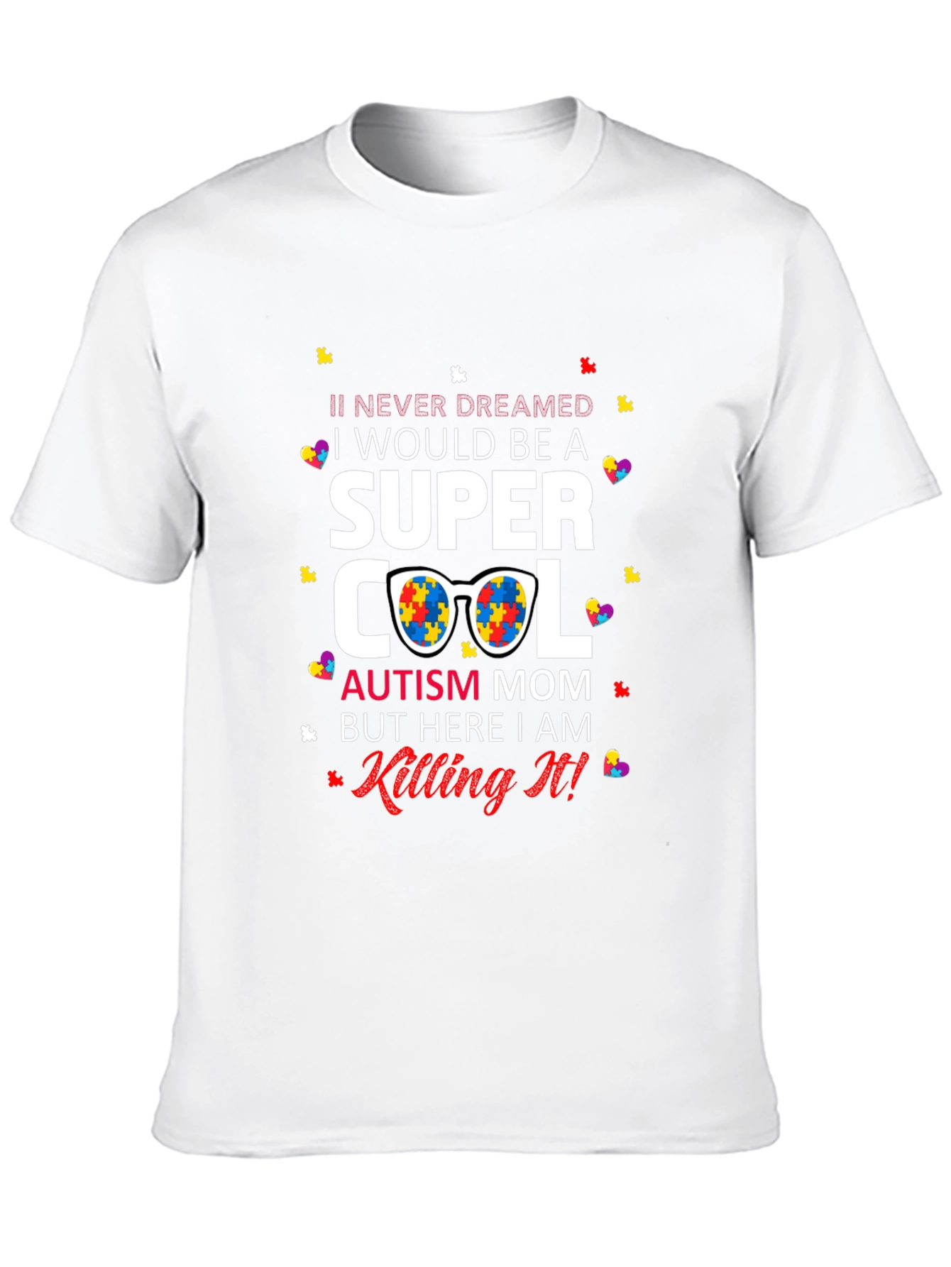 Super Cool Autism Mom T-Shirt