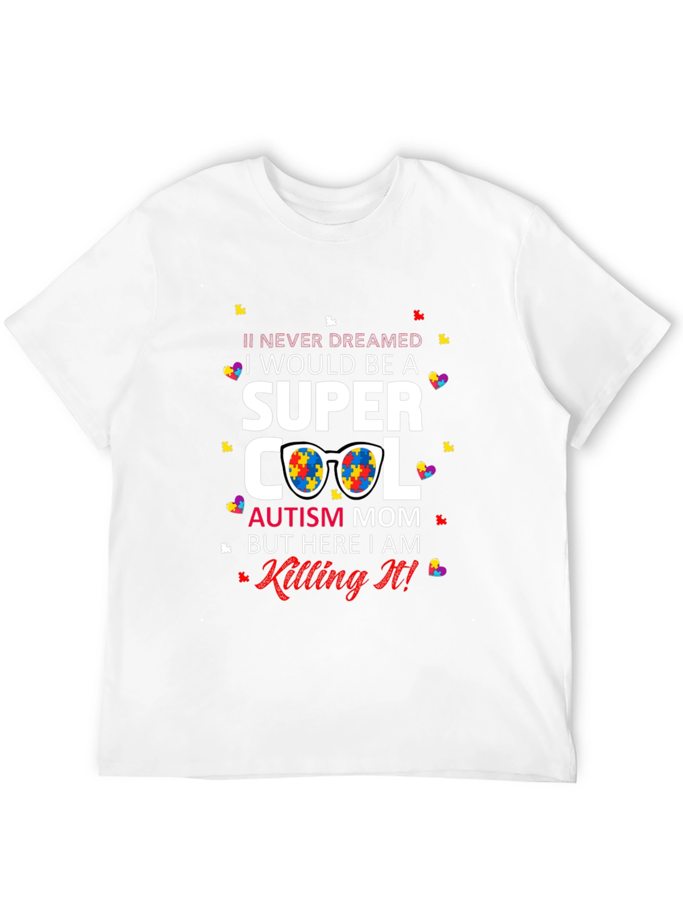 Super Cool Autism Mom T-Shirt