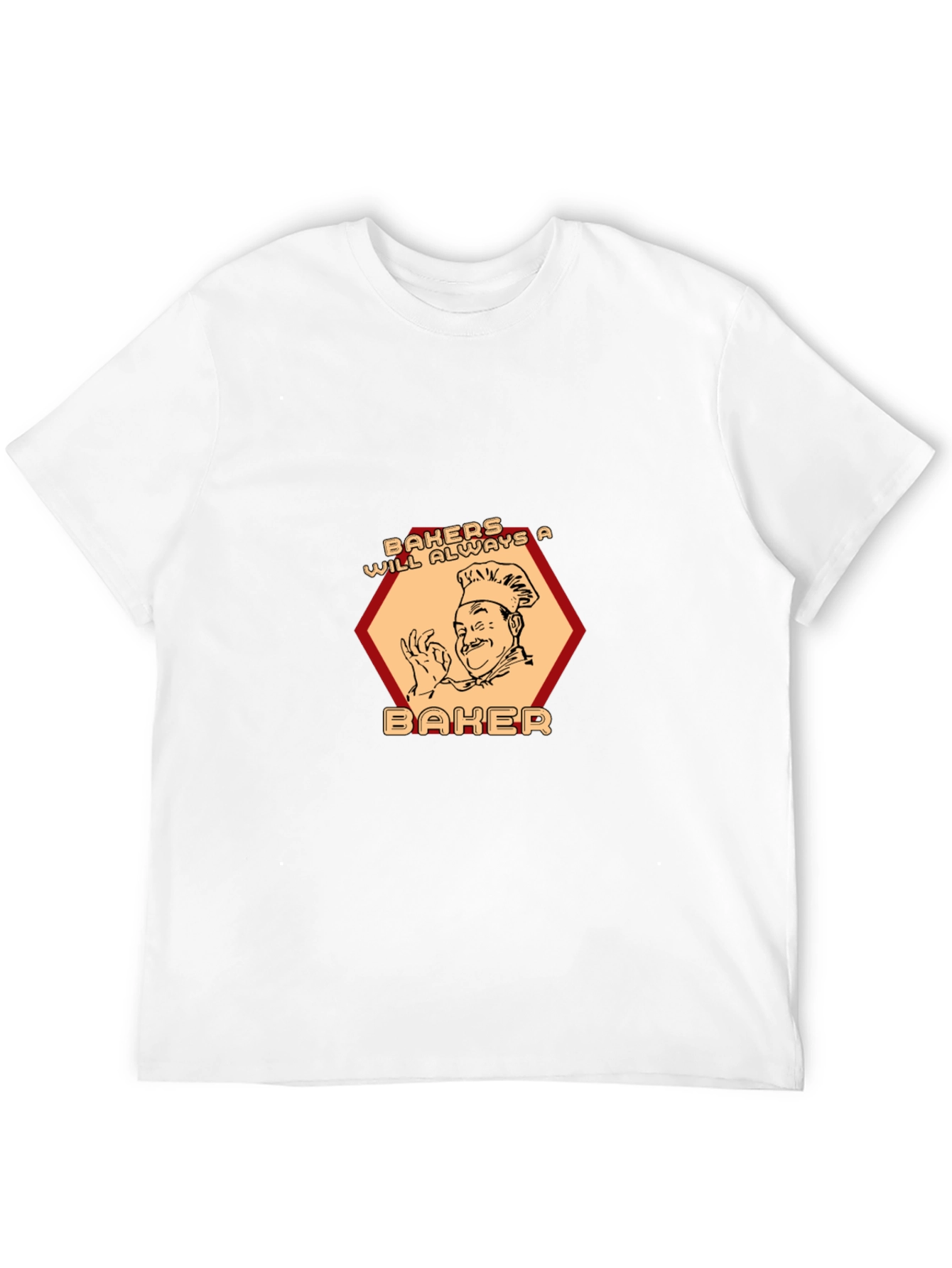 Baker T-Shirt - Bakers Will Always A Baker