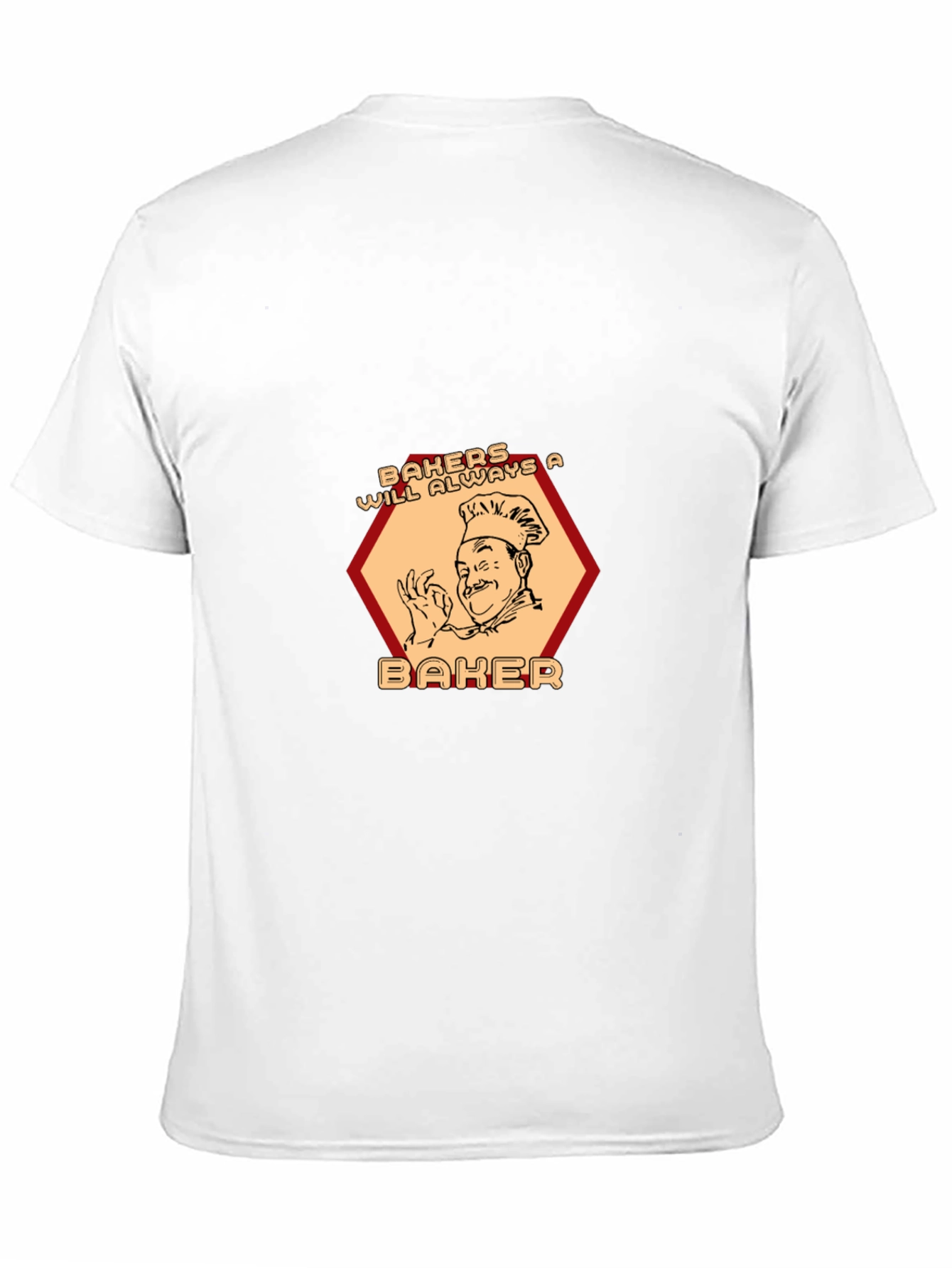 Baker T-Shirt - Bakers Will Always A Baker