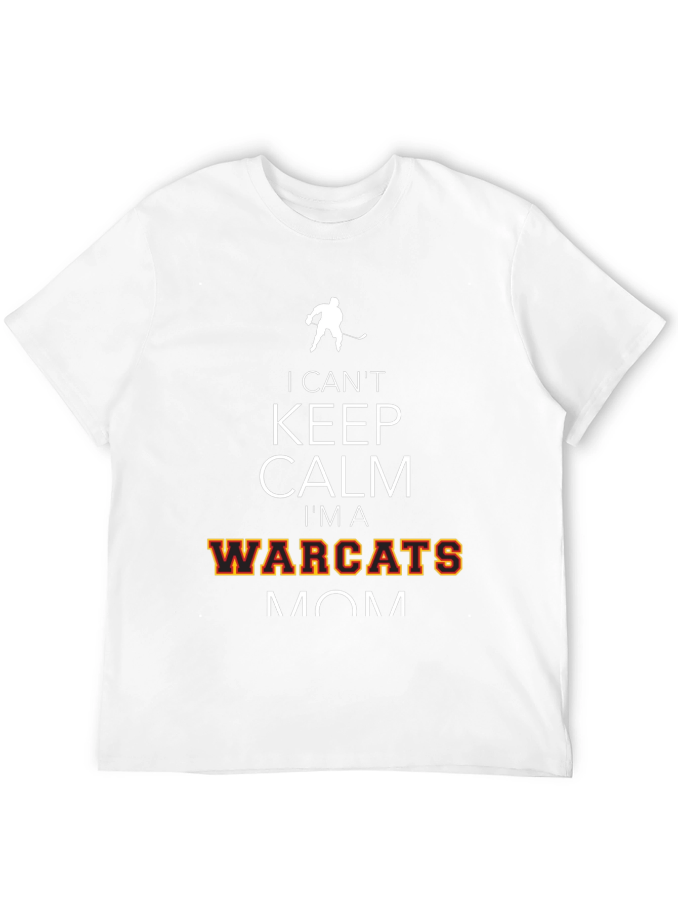 I Cant Keep Calm Warcats Mom T-Shirt