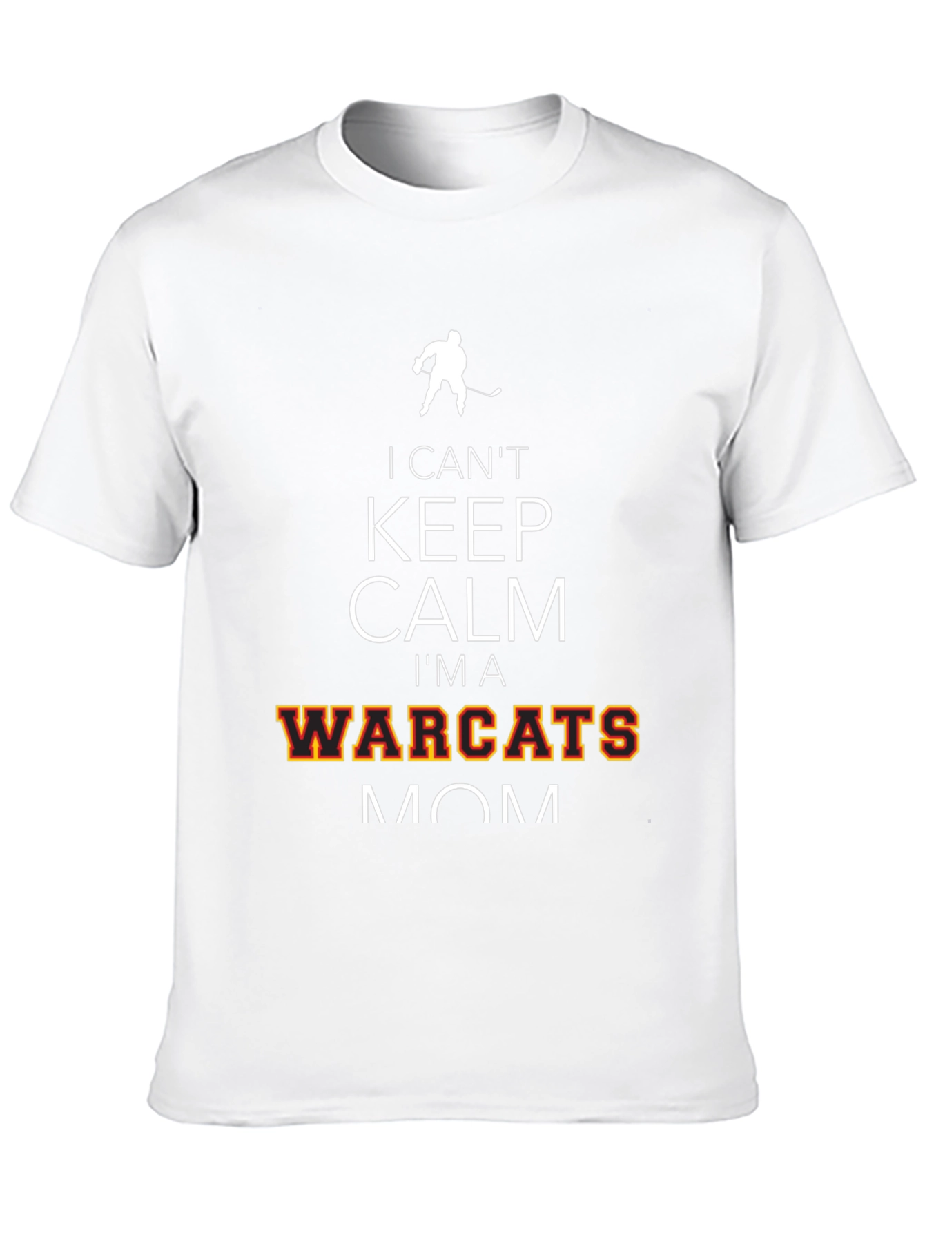 I Cant Keep Calm Warcats Mom T-Shirt