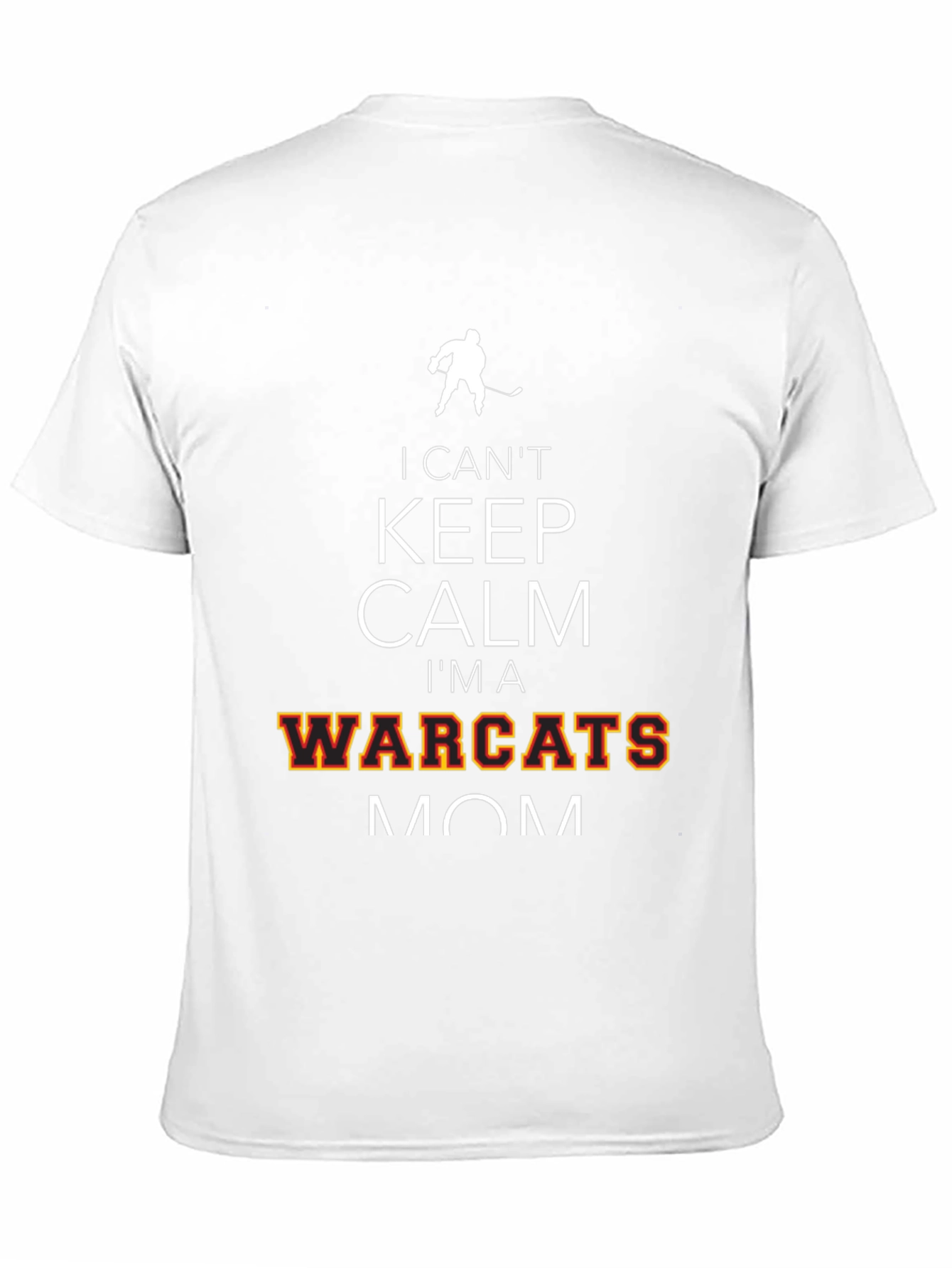 I Cant Keep Calm Warcats Mom T-Shirt