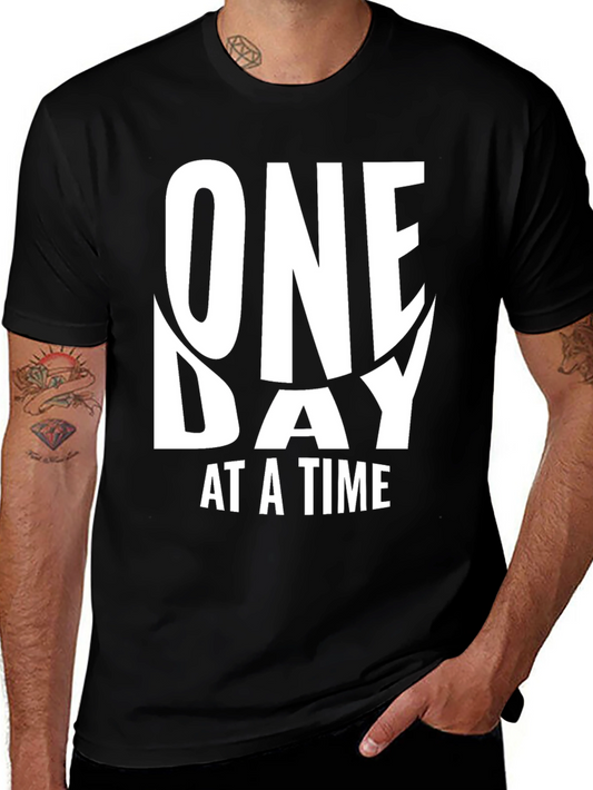 One Day At A Time Graphic T-Shirt
