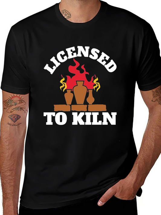 Licensed To Kiln Pottery T-Shirt