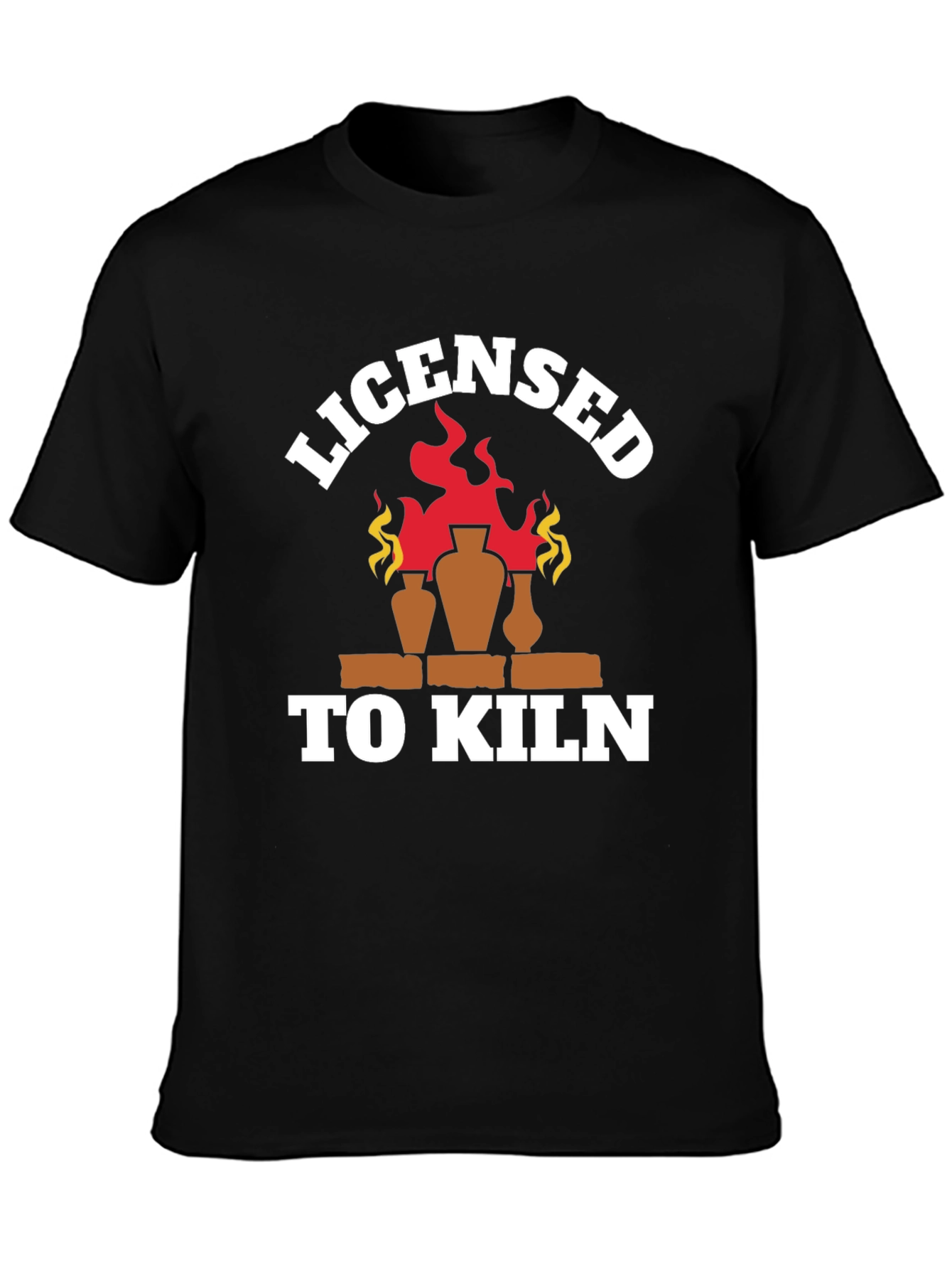 Licensed To Kiln Pottery T-Shirt