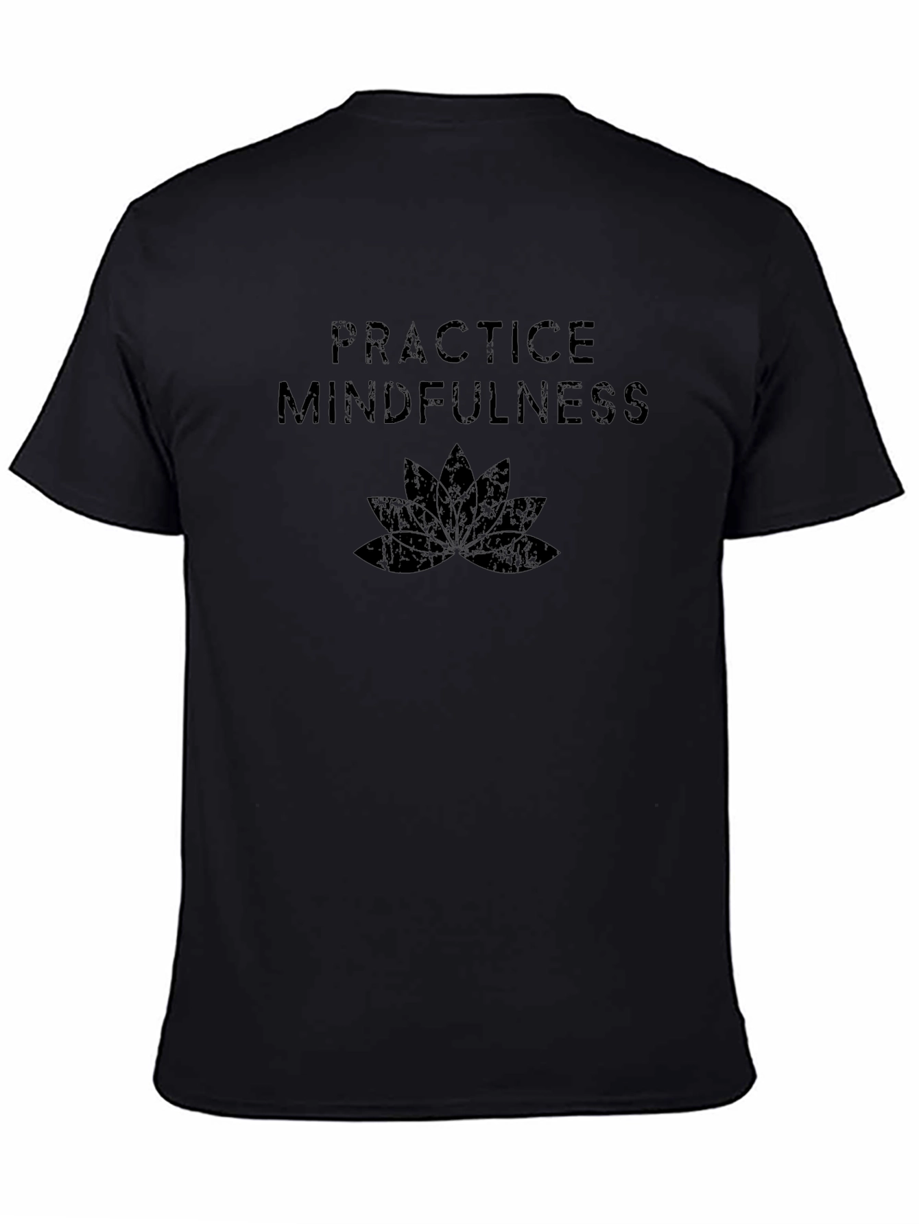 Practice Mindfulness Black T-Shirt