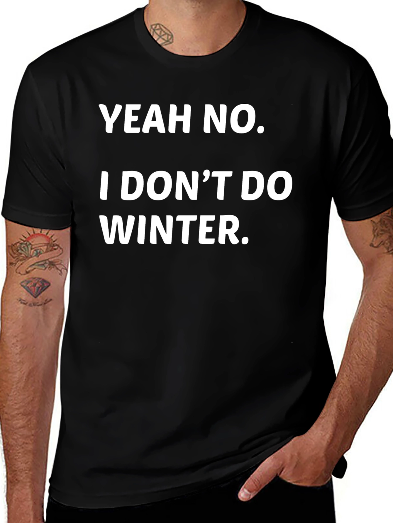 Yeah No I Dont Do Winter Funny Graphic Tee