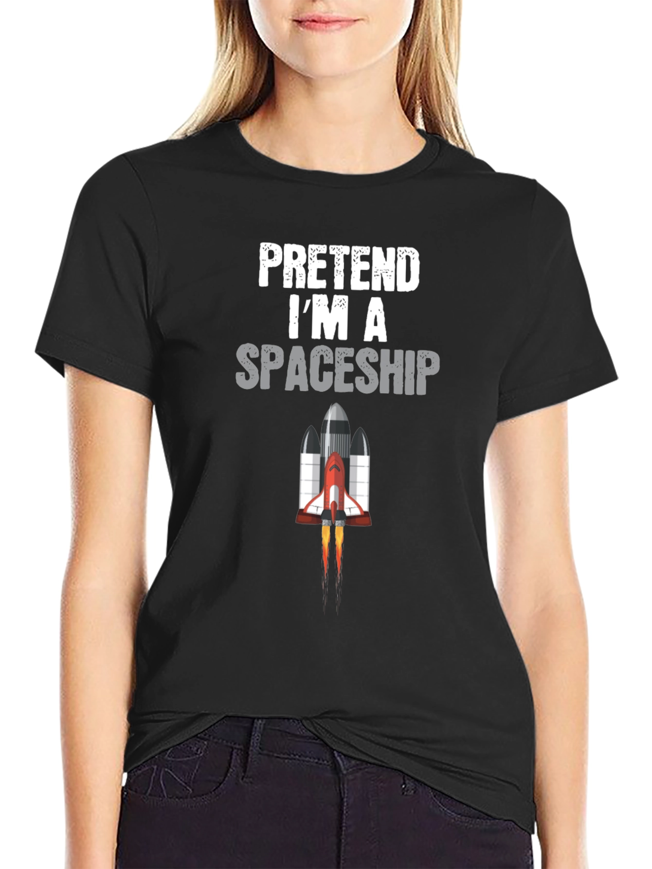Pretend Im a Spaceship Funny T-Shirt