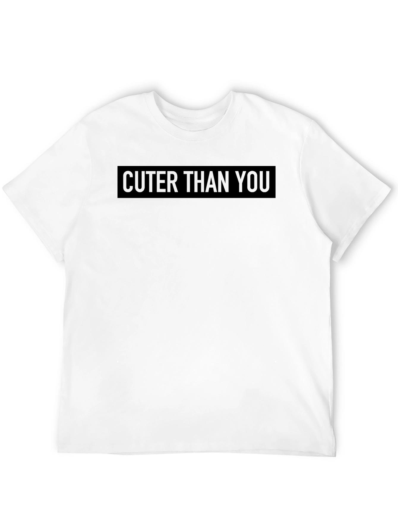 Cuter Than You Graphic T-Shirt
