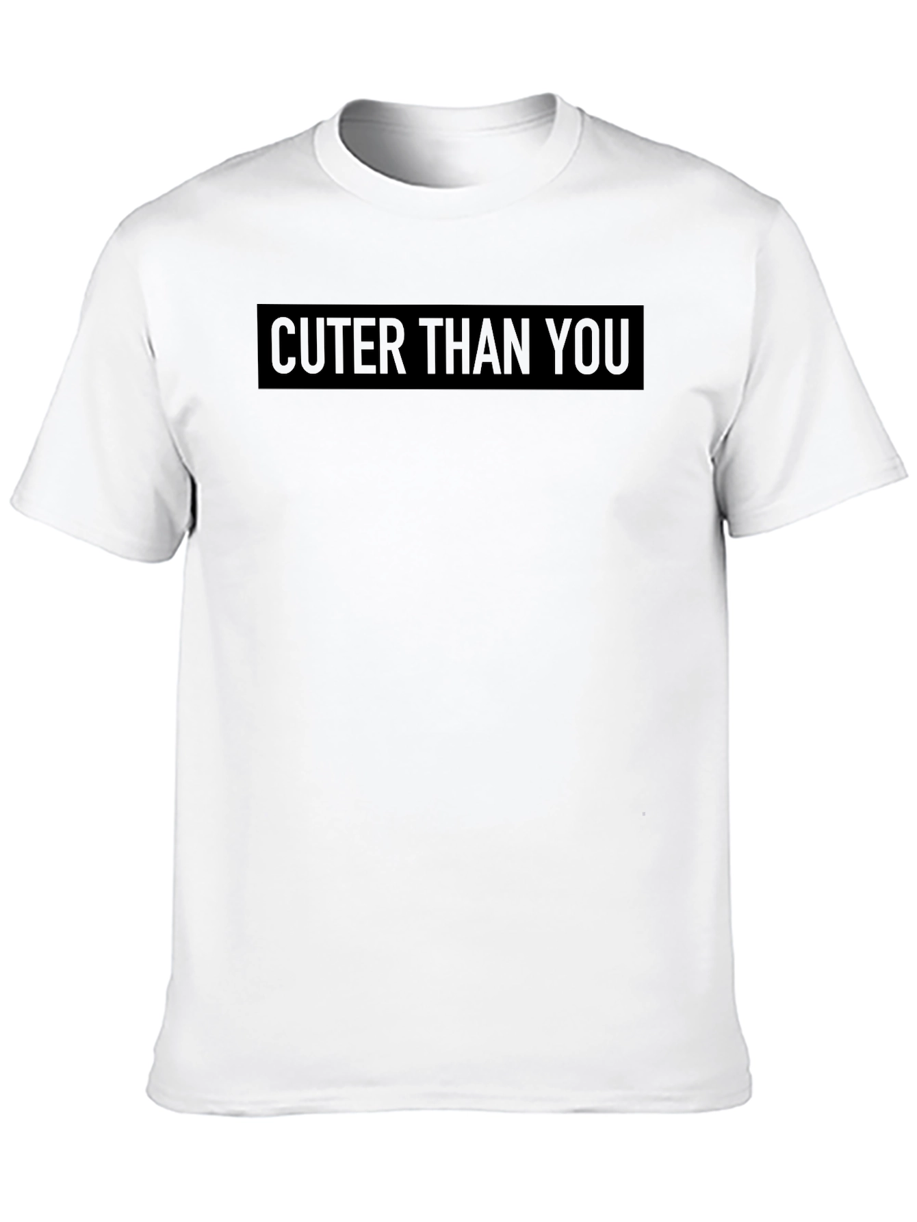 Cuter Than You Graphic T-Shirt