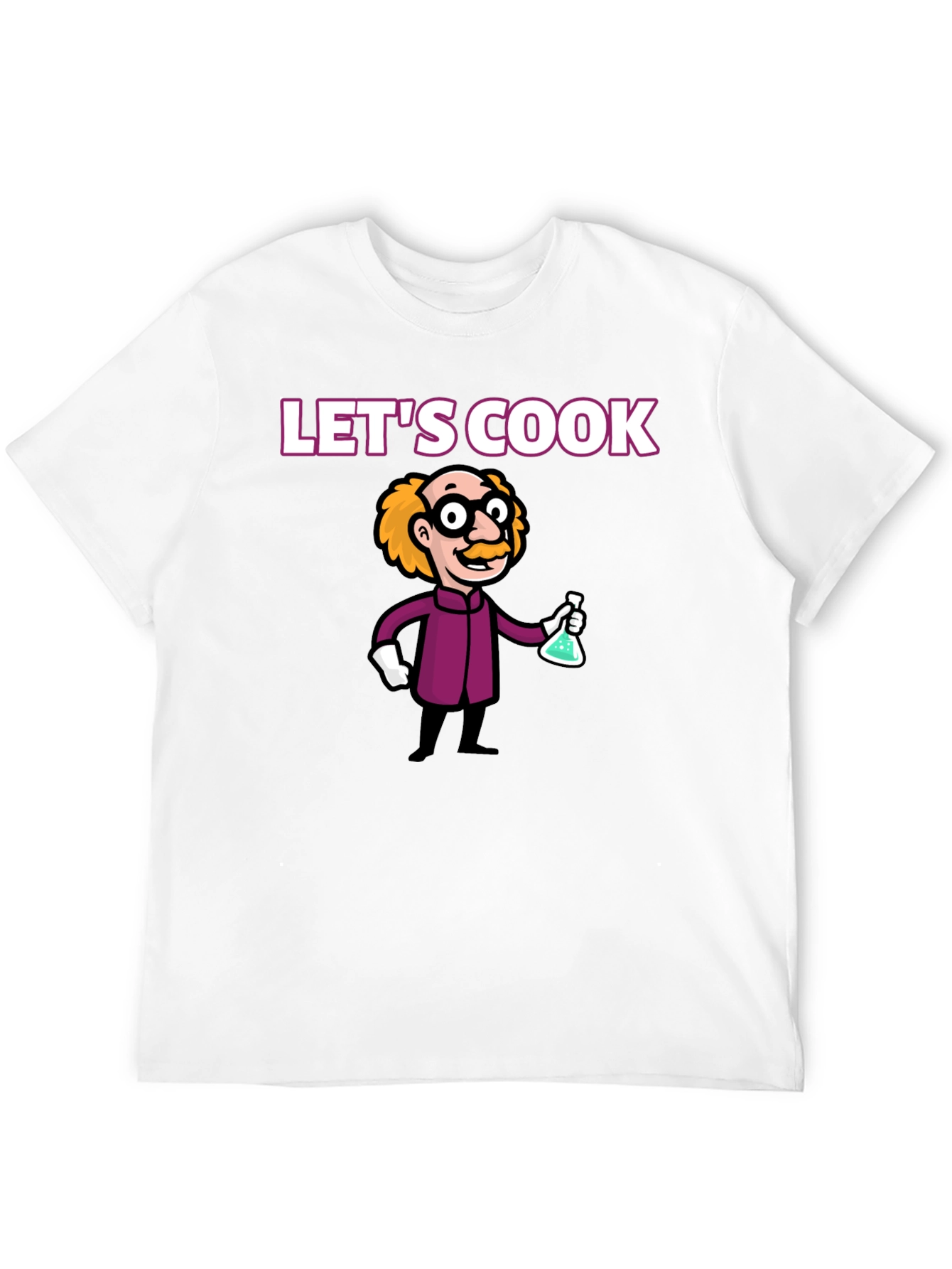 Lets Cook Mad Scientist T-Shirt