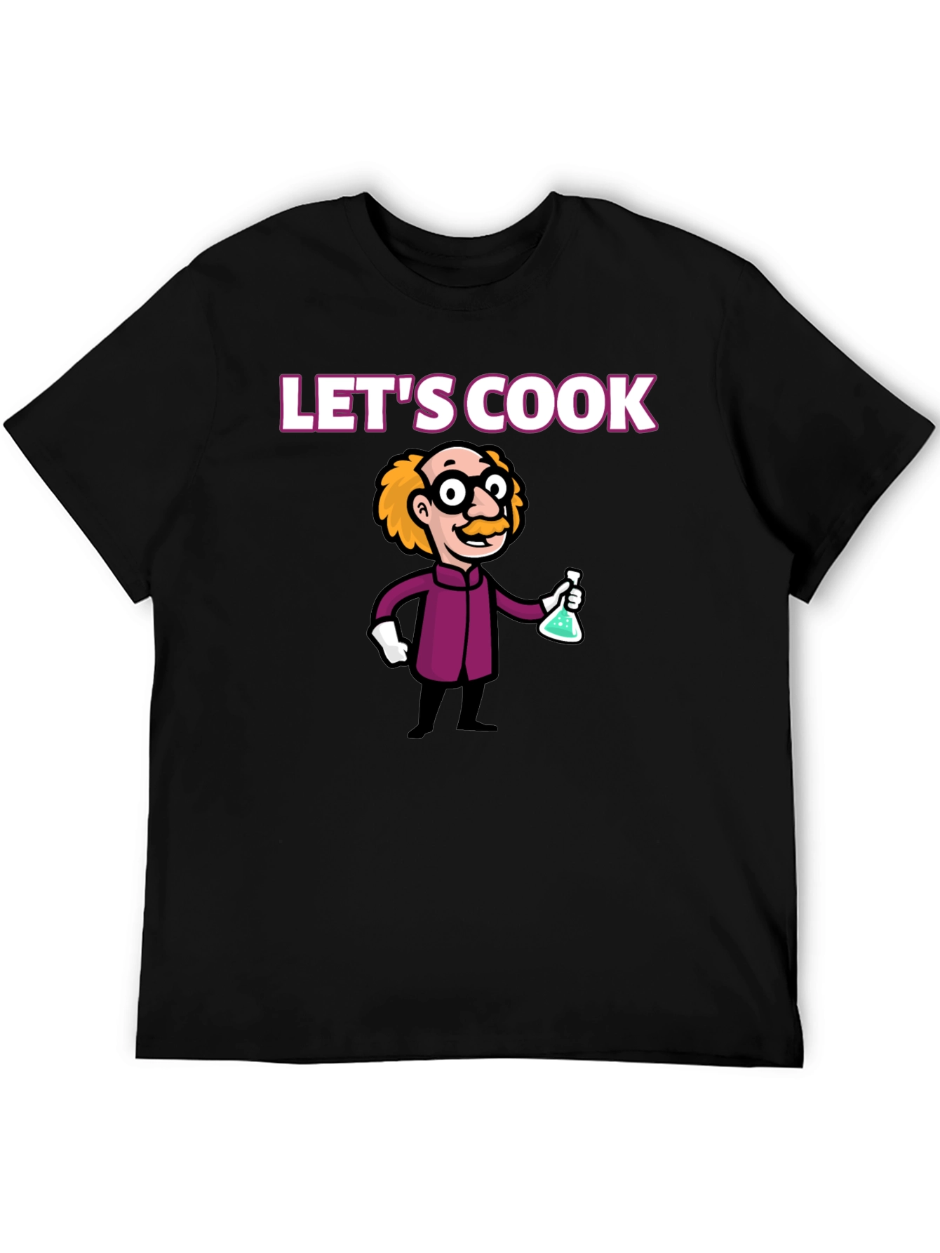 Lets Cook Mad Scientist T-Shirt