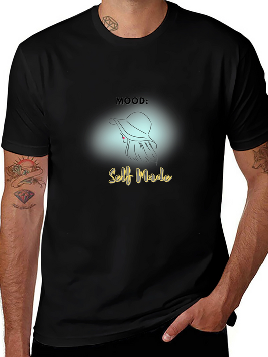 Self Made Mood T-Shirt - Stylish & Empowering