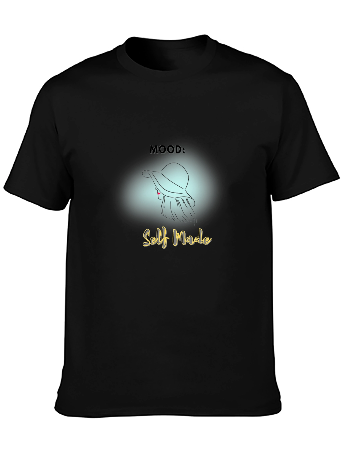 Self Made Mood T-Shirt - Stylish & Empowering