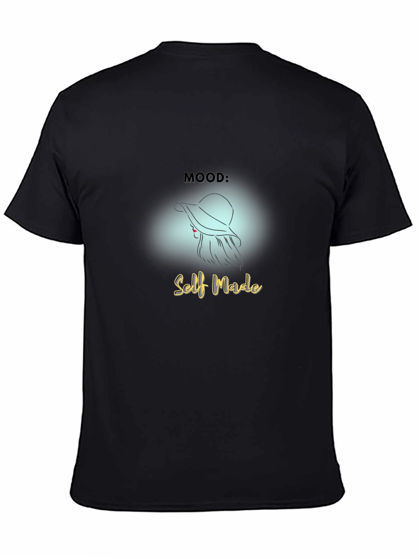 Self Made Mood T-Shirt - Stylish & Empowering