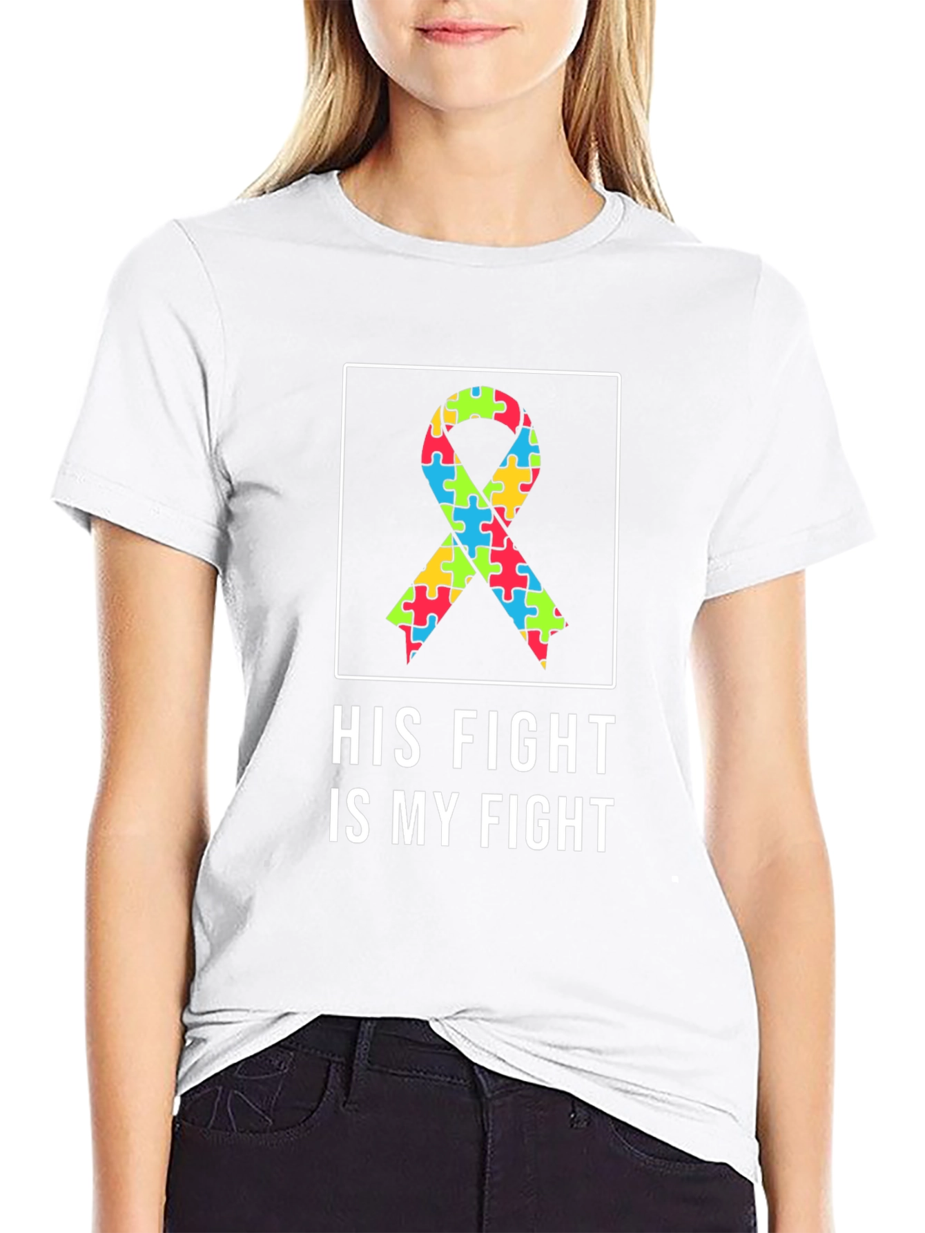 Autism Awareness T-Shirt - His Fight Is My Fight