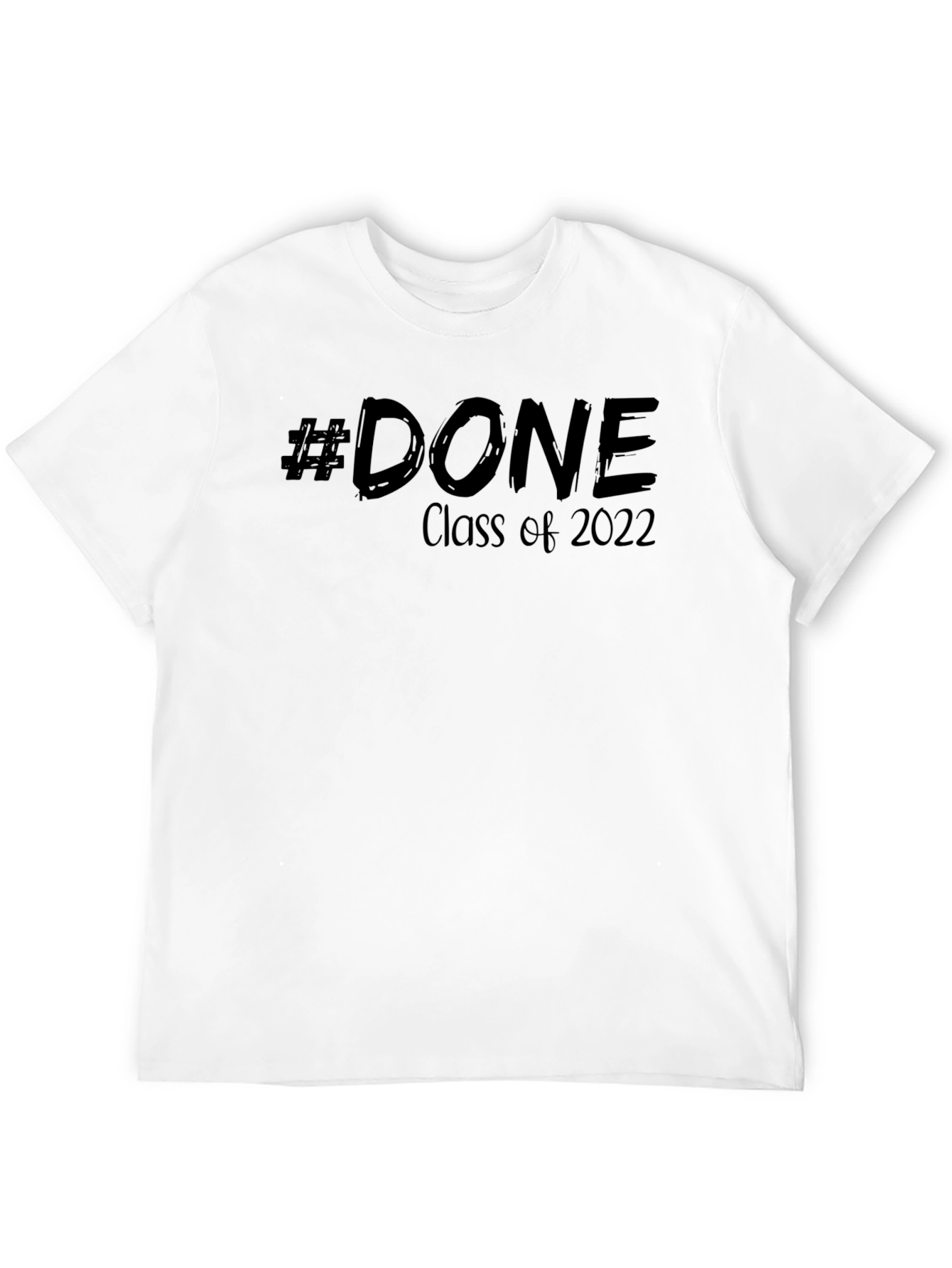 #DONE Class of 2022 Graduation T-Shirt