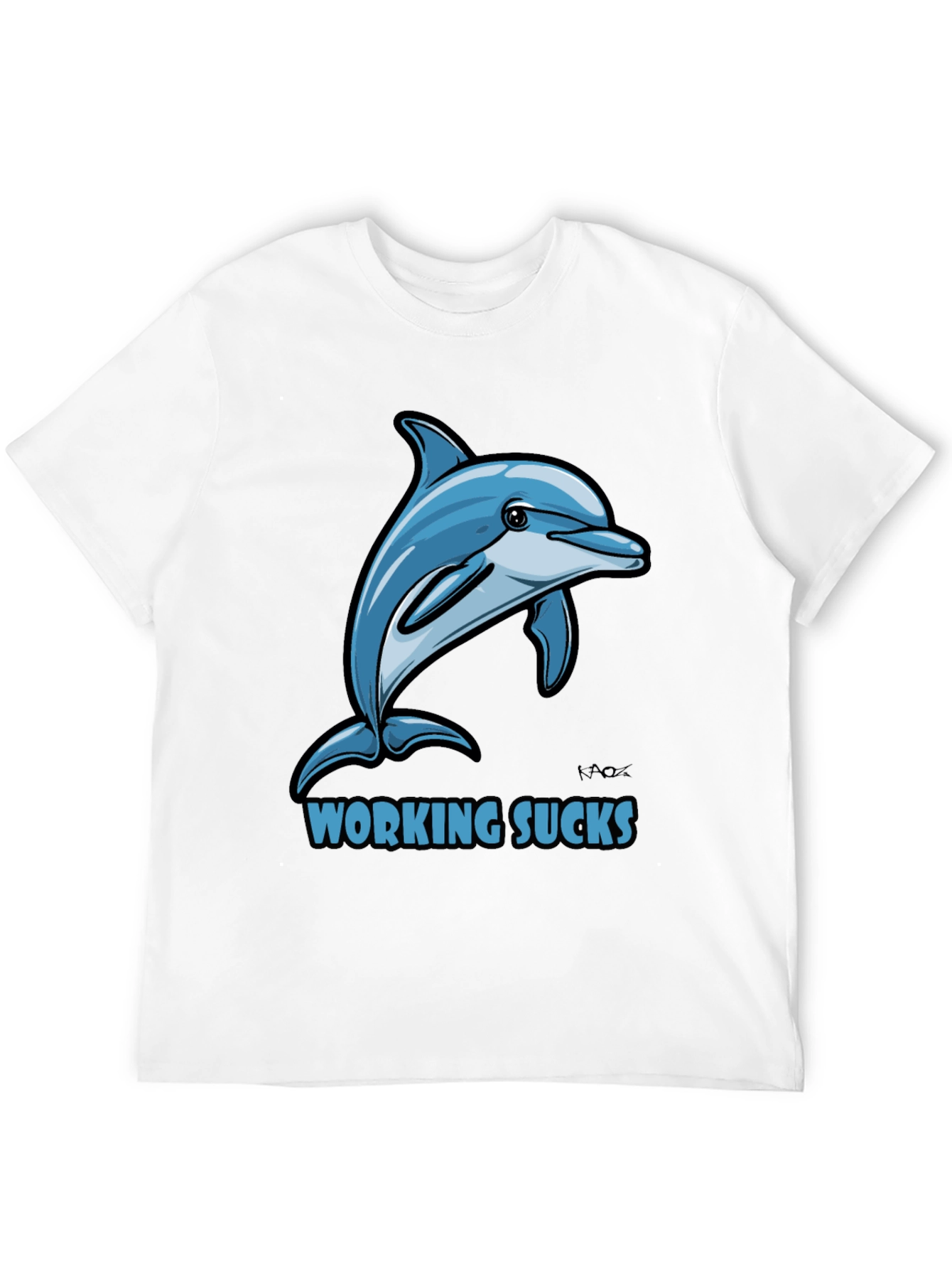 Working Sucks Dolphin Graphic T-Shirt