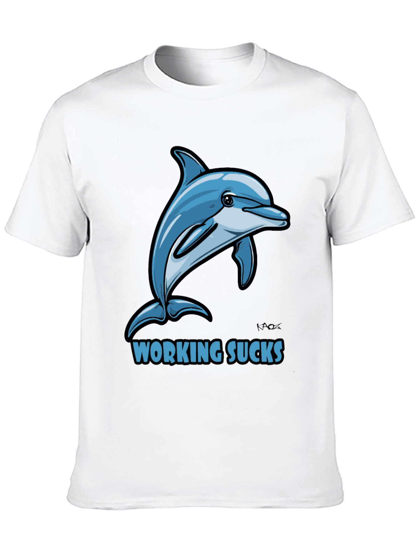 Working Sucks Dolphin Graphic T-Shirt