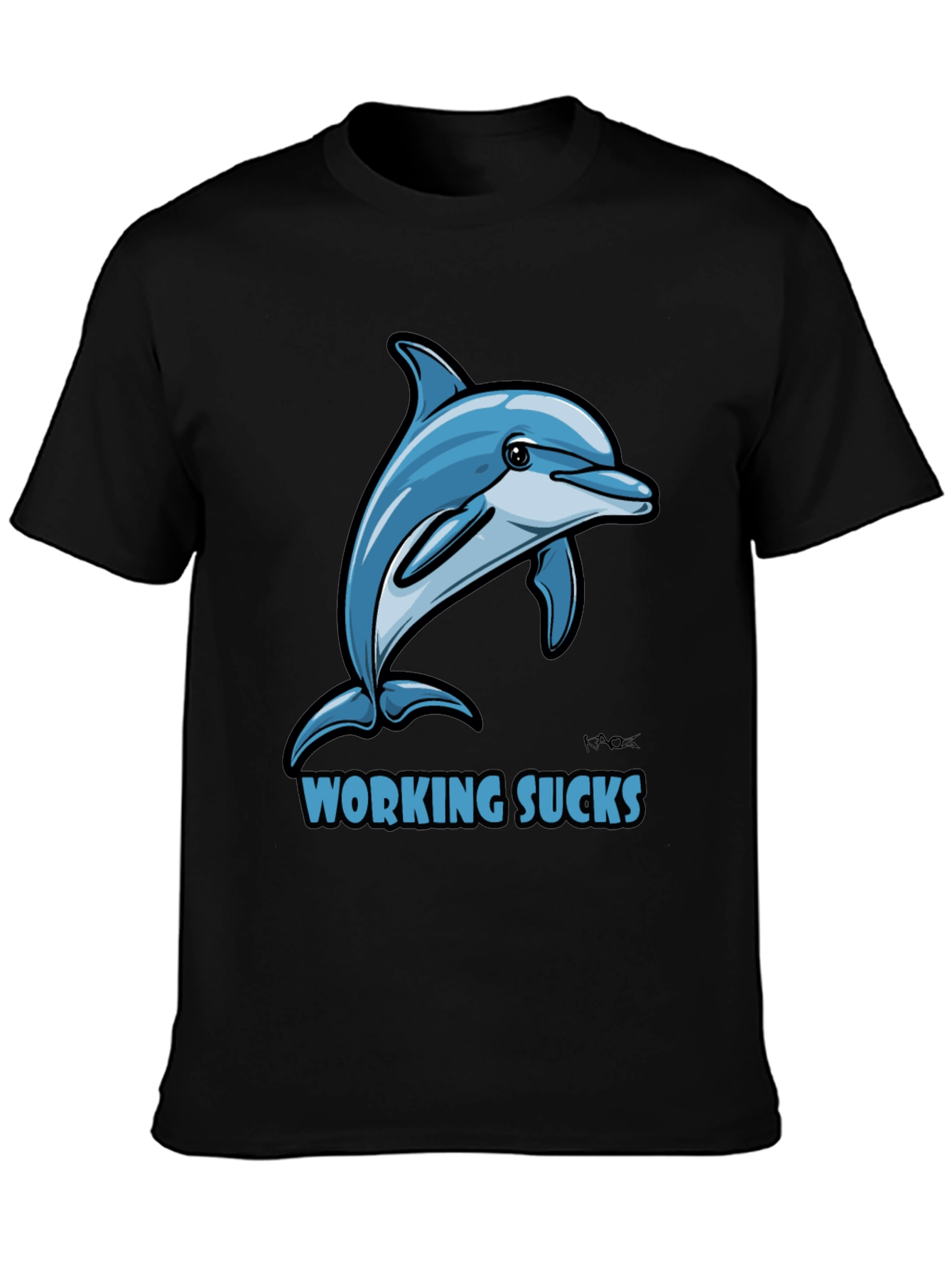 Working Sucks Dolphin Graphic T-Shirt