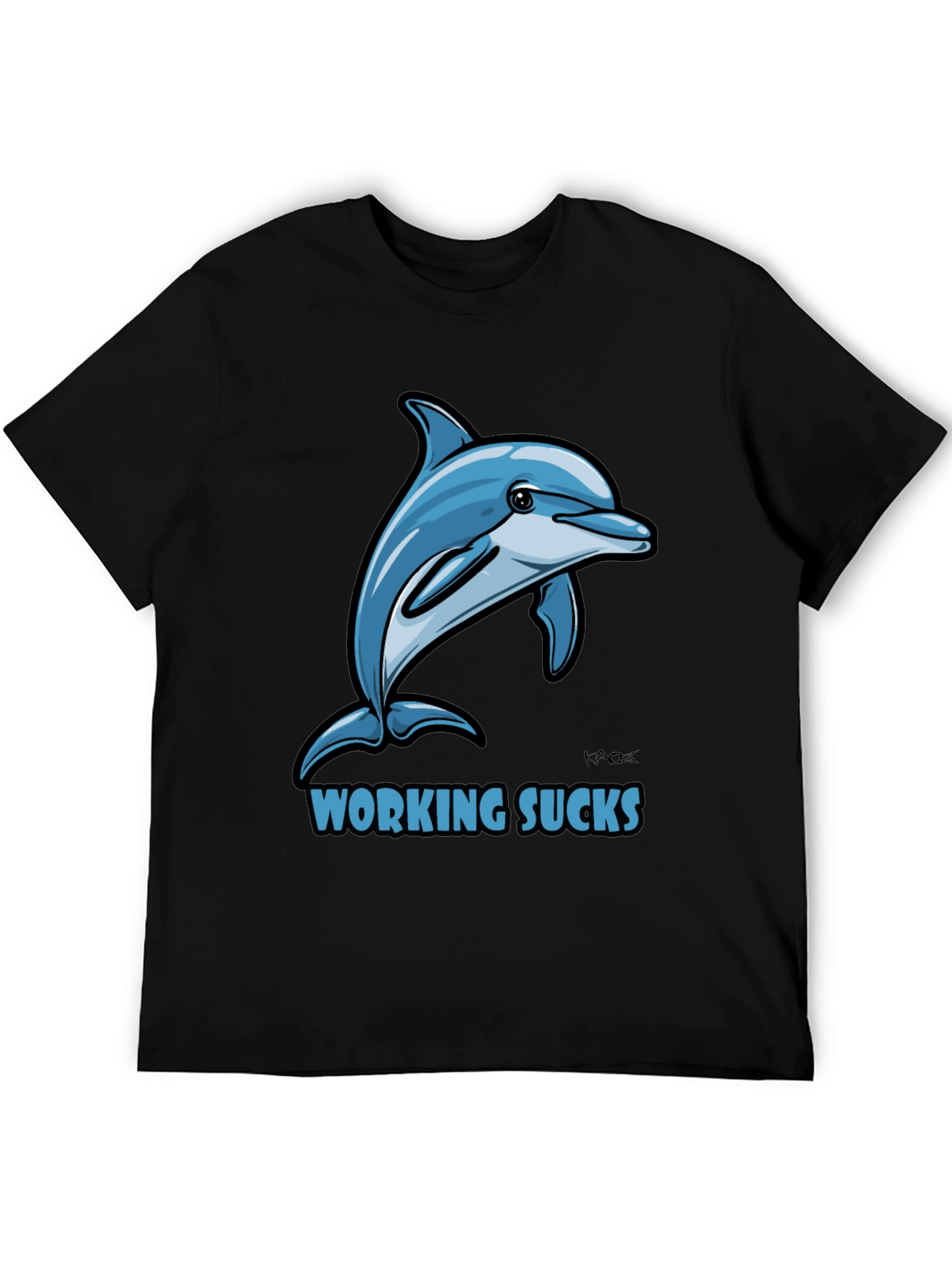 Working Sucks Dolphin Graphic T-Shirt
