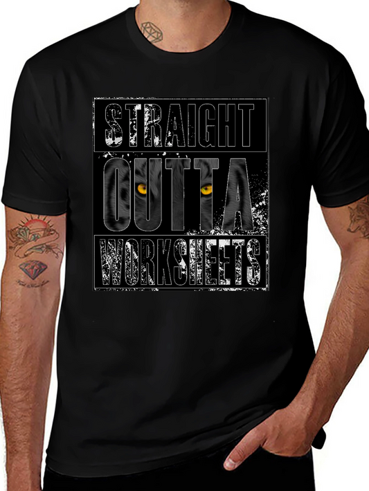 Straight Outta Worksheets T-Shirt - Teacher Humor Tee