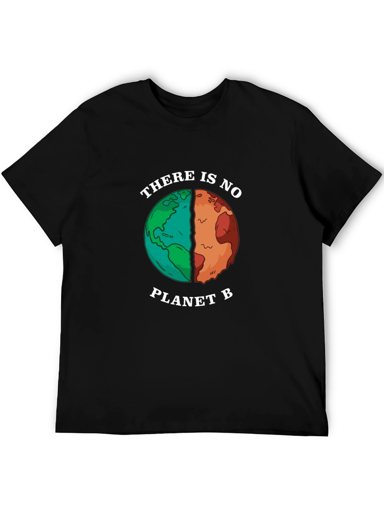 There Is No Planet B Earth Graphic Tee