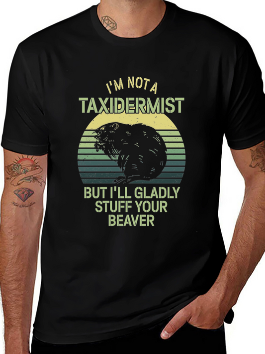 Funny Beaver Taxidermist Humor Graphic T-Shirt