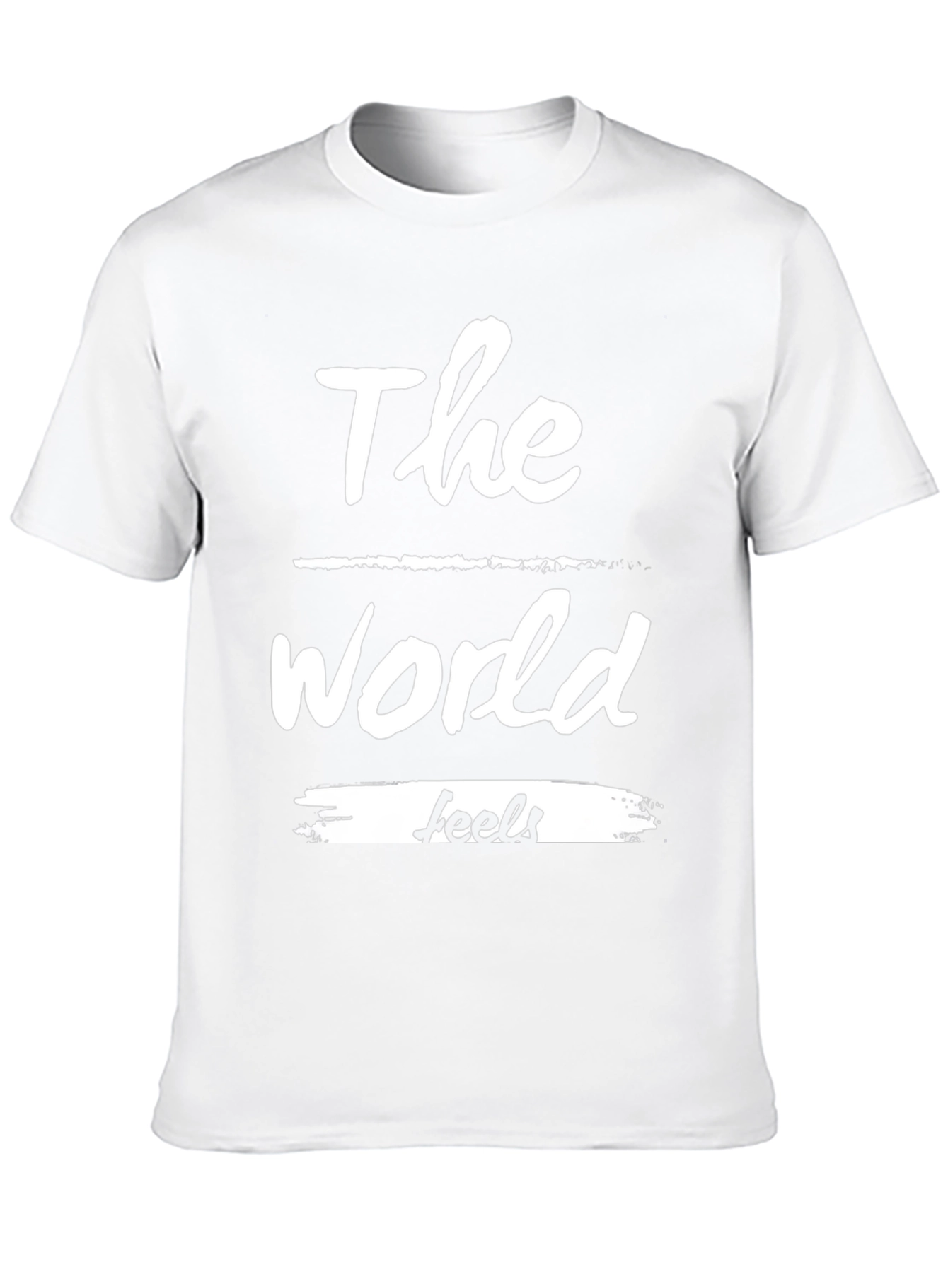 The World Feels T-Shirt - Stylish Graphic Tee